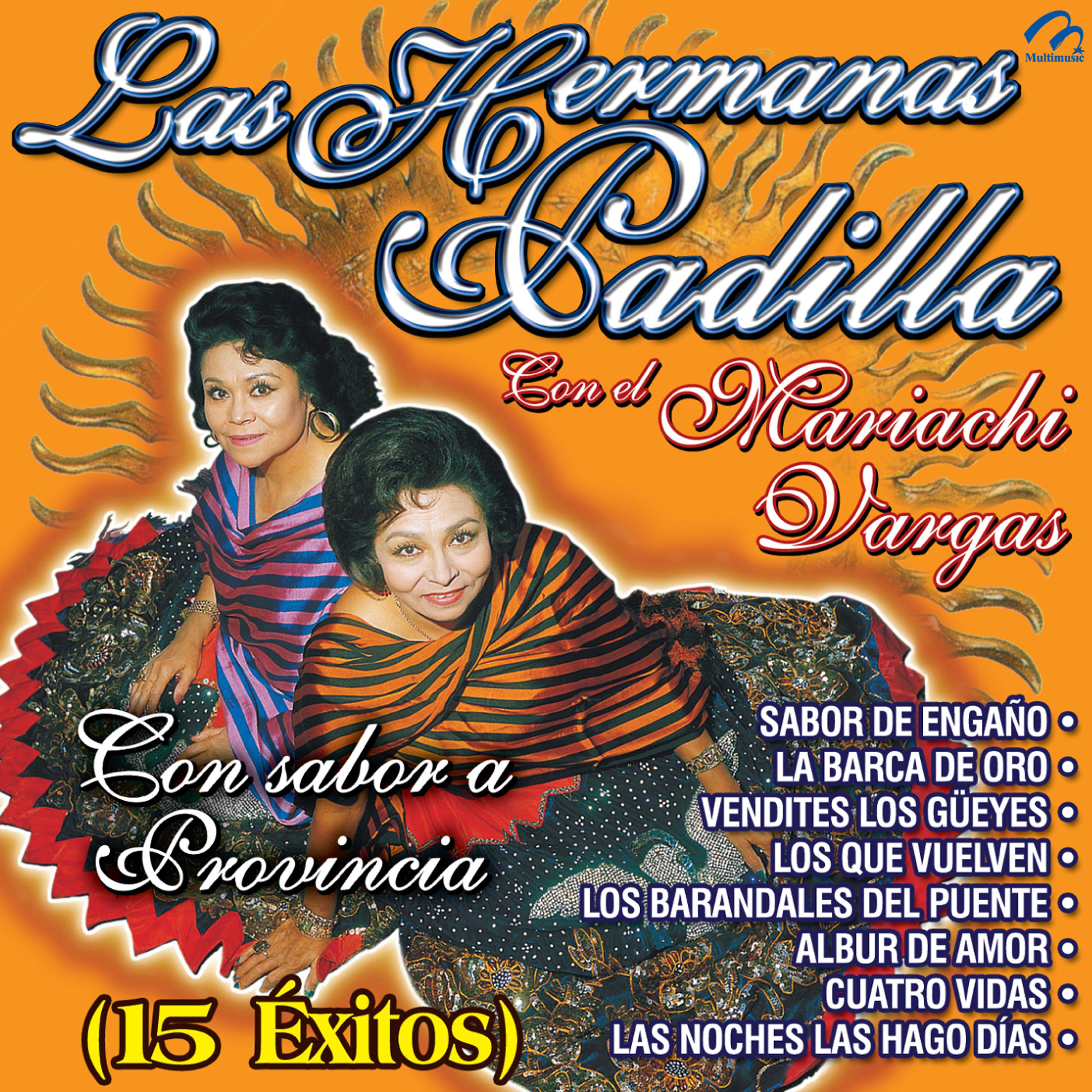Постер альбома Las Hermanas Padilla: Con Sabor a Provincia