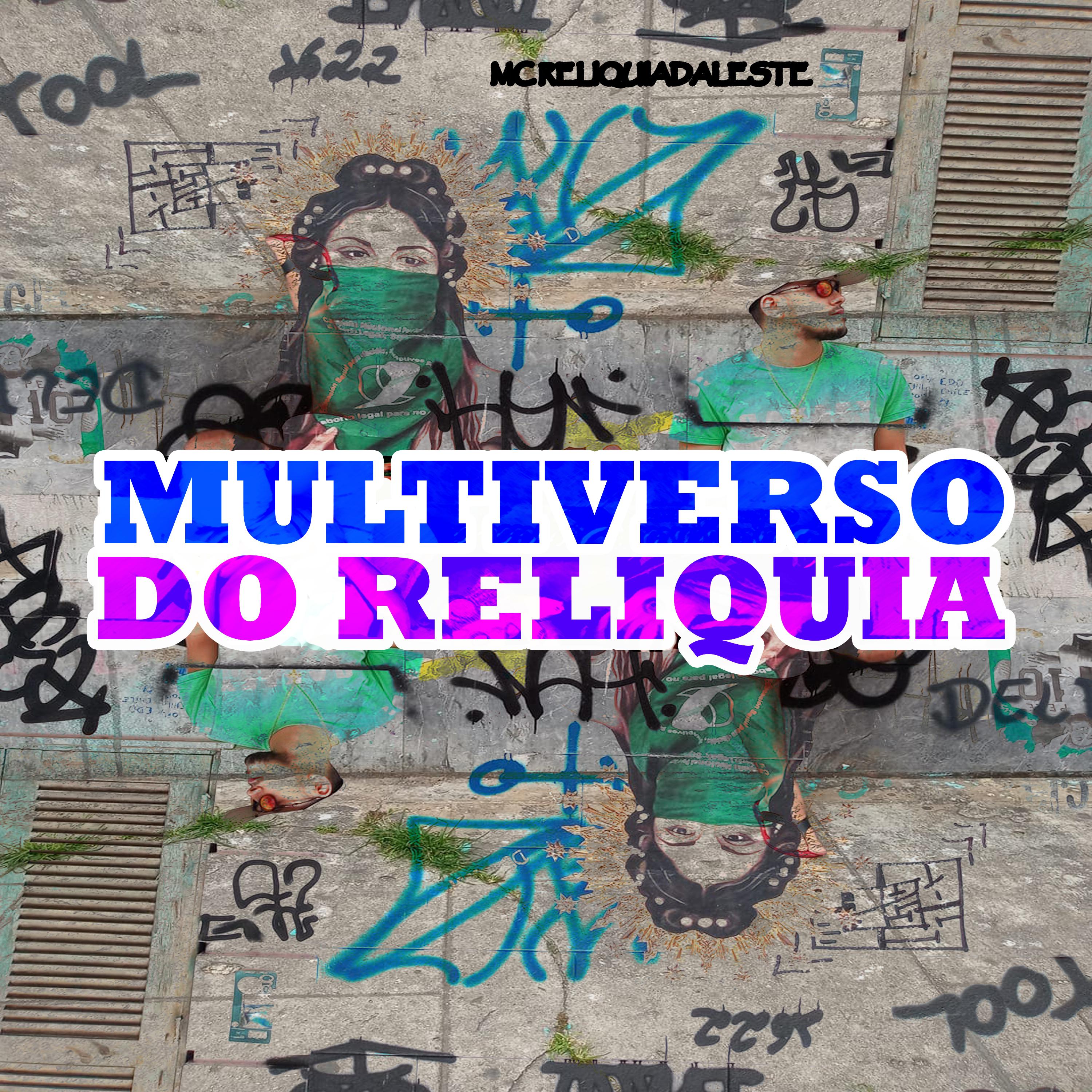 Постер альбома Multiverso do Reliquia