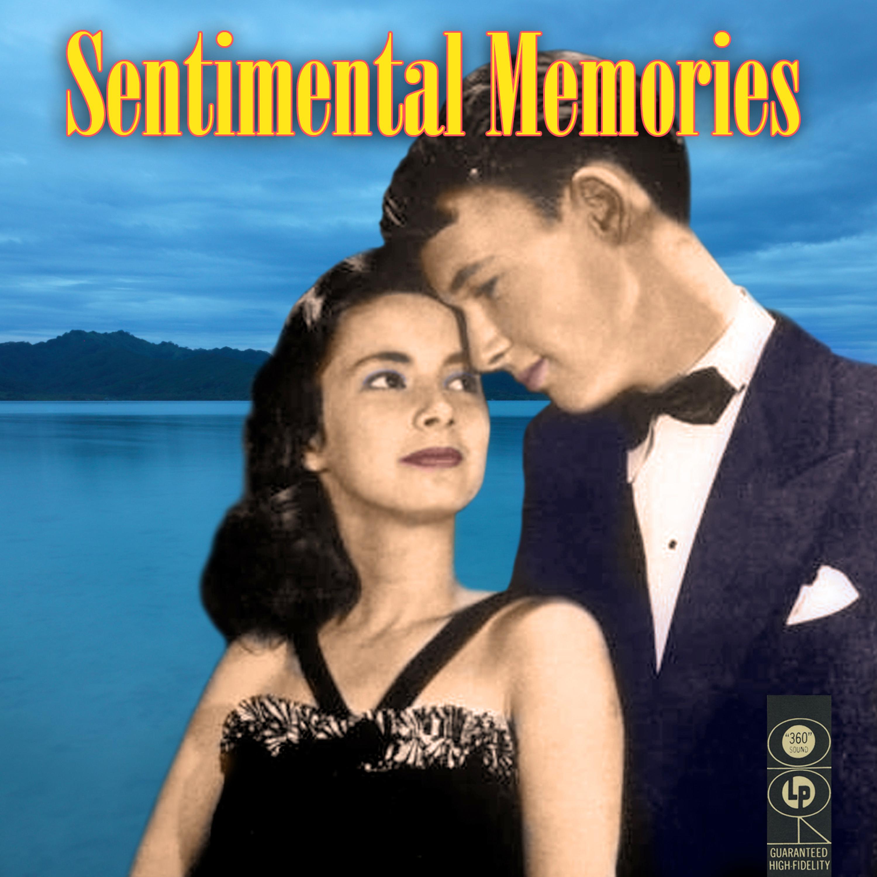 Постер альбома Sentimental Memories