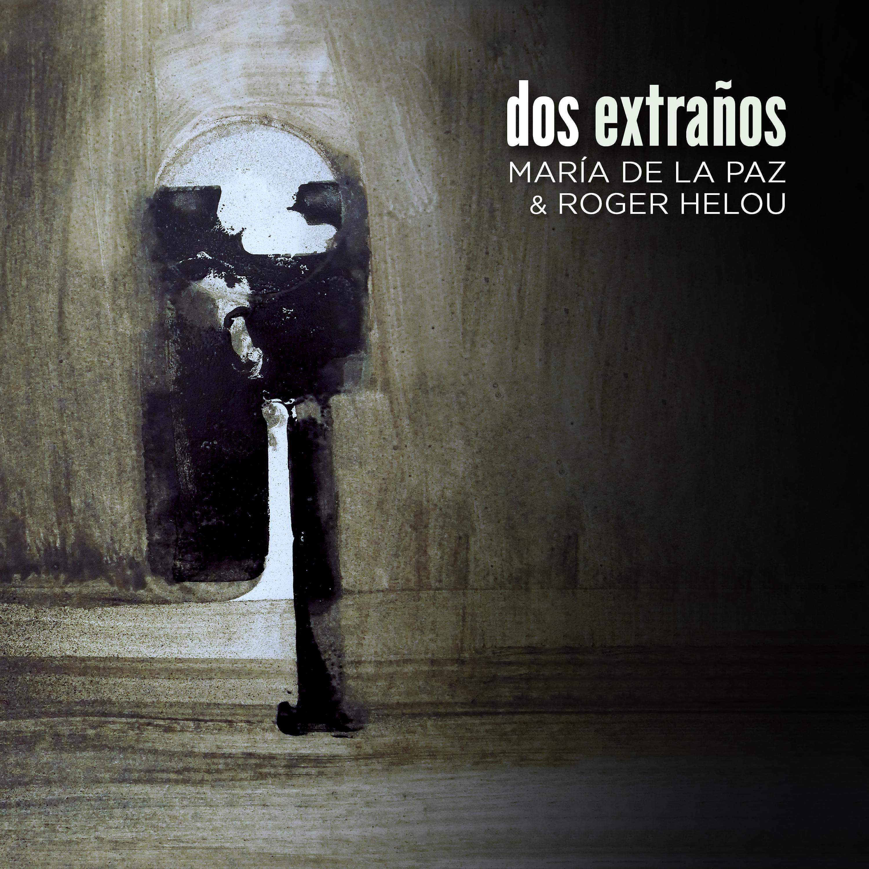 Постер альбома Dos Extraños