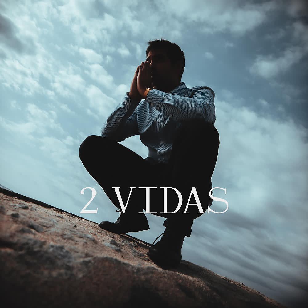 Постер альбома 2 Vidas
