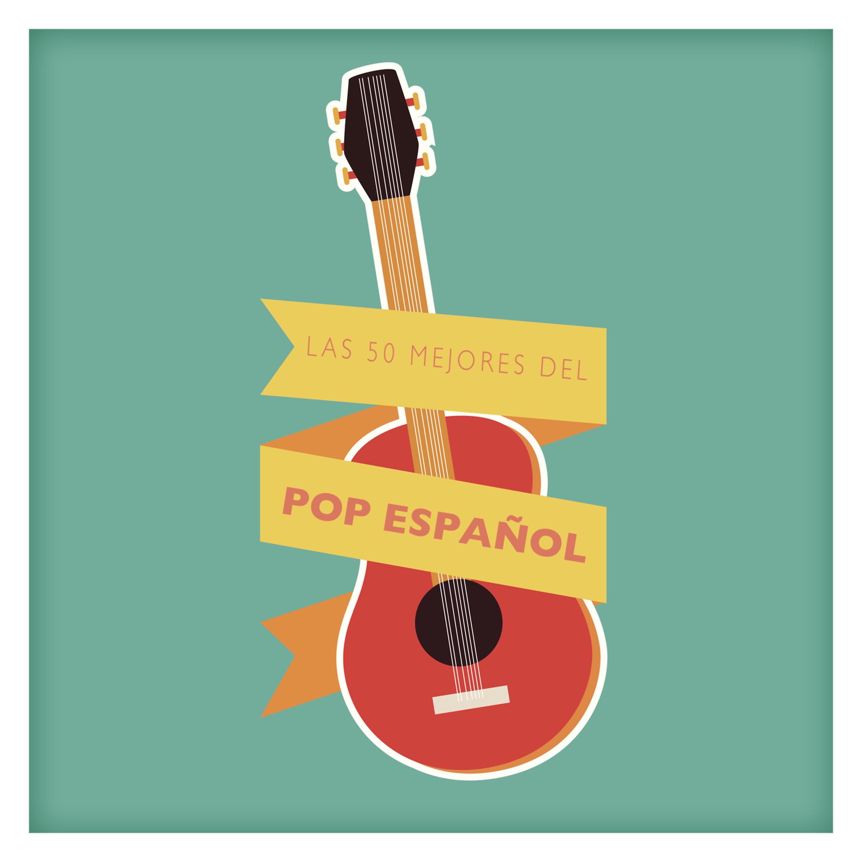 Постер альбома Las 50 Mejores del Pop Español