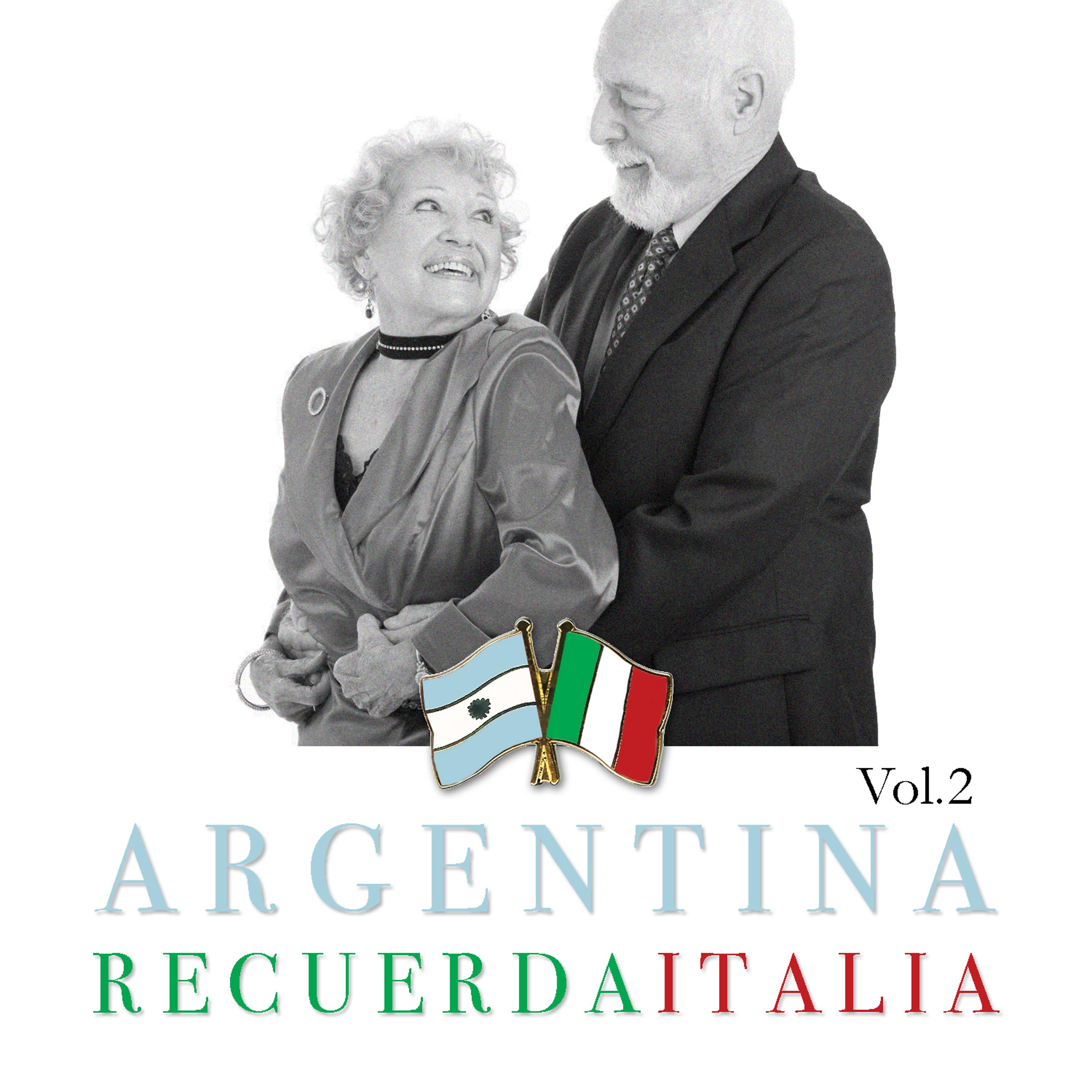 Постер альбома Argentina Recuerda Italia Vol. 2