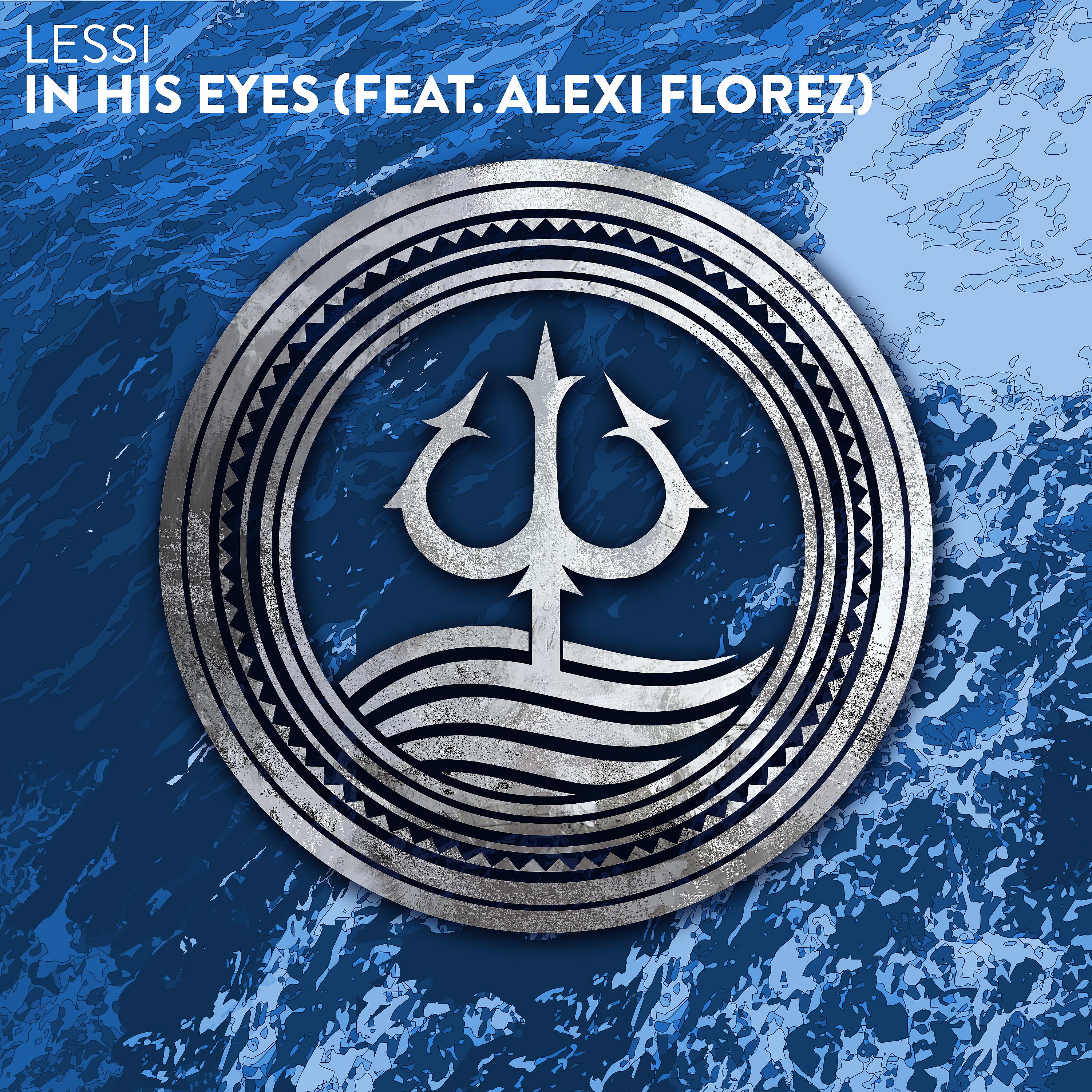 Постер альбома In His Eyes (feat. Alexi Florez)