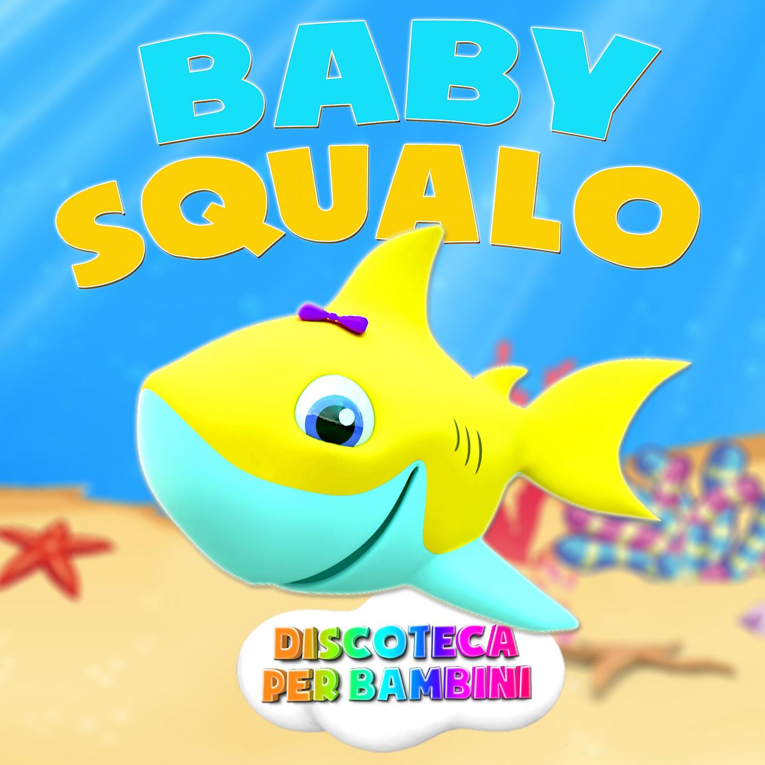 Постер альбома Baby Squalo