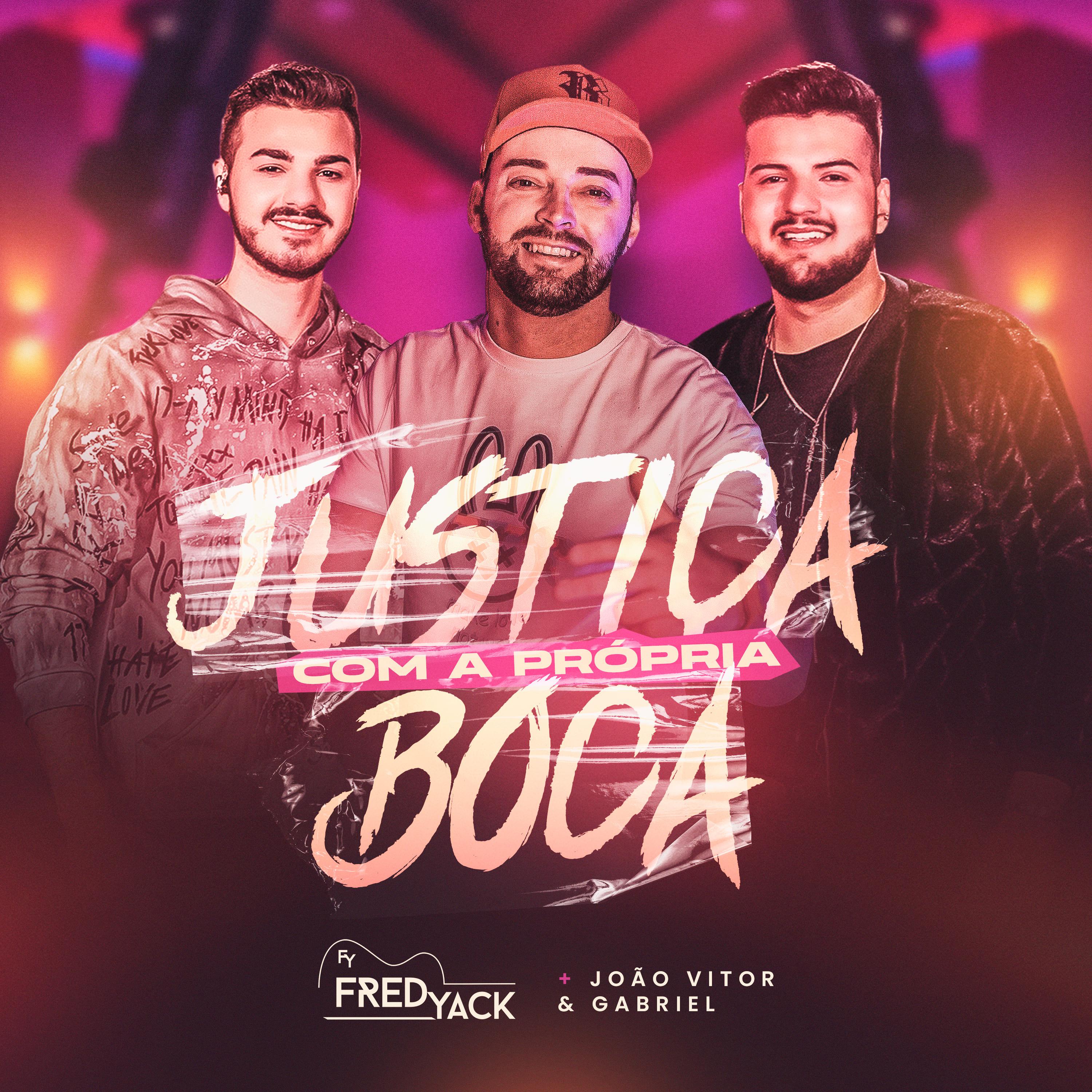 Постер альбома Justiça Com a Própria Boca