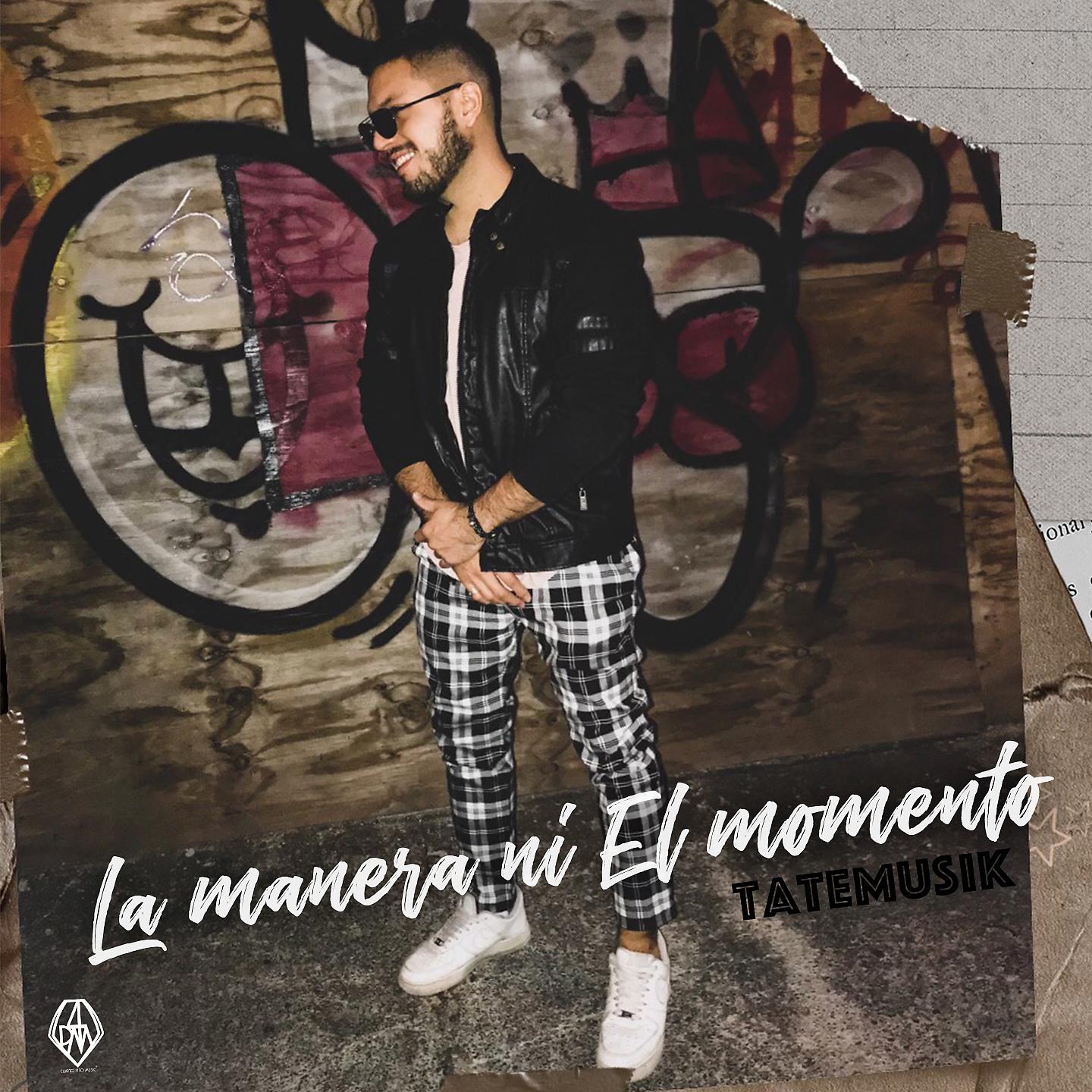 Постер альбома La Manera Ni el Momento