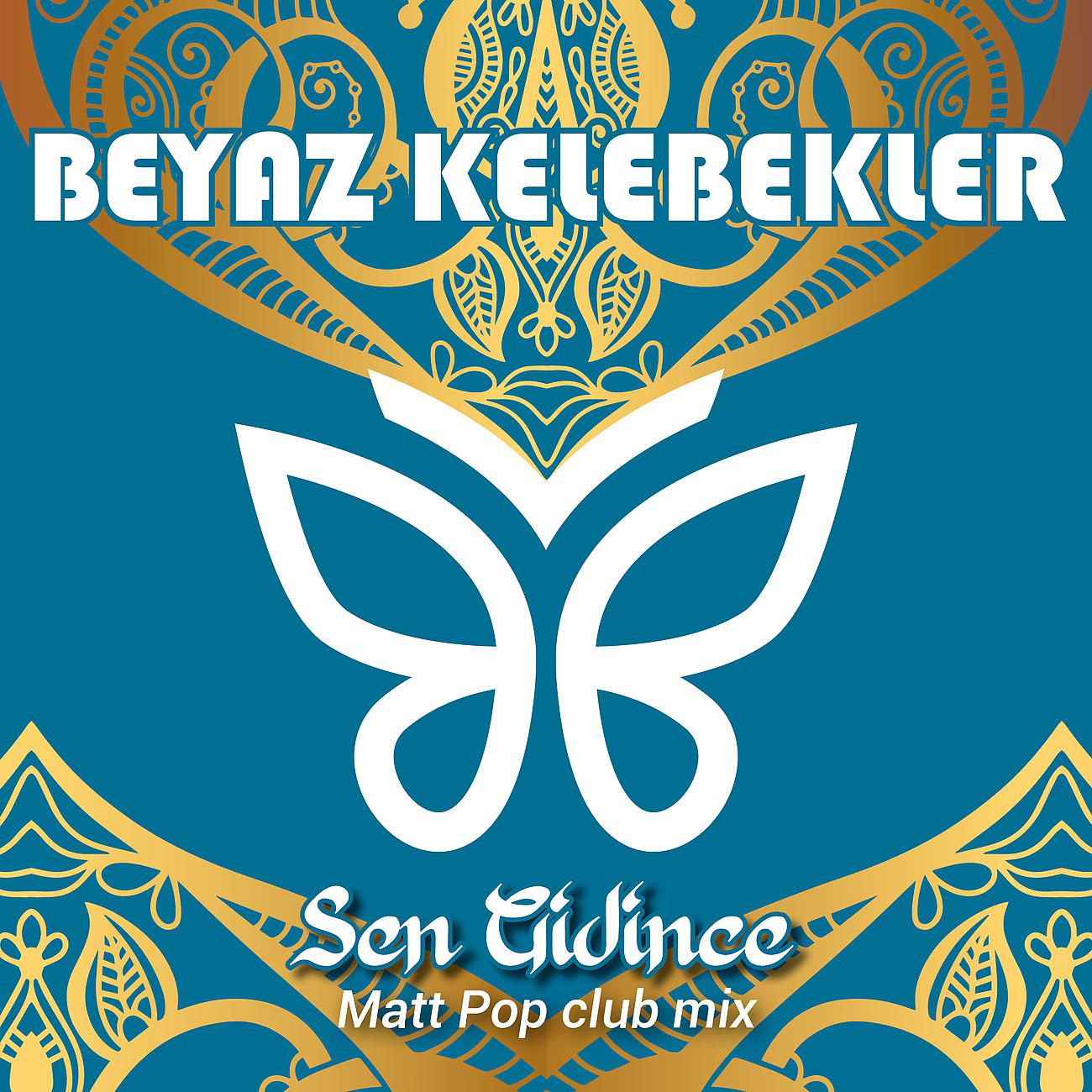 Постер альбома Sen Gidince - Matt Pop Club Mix