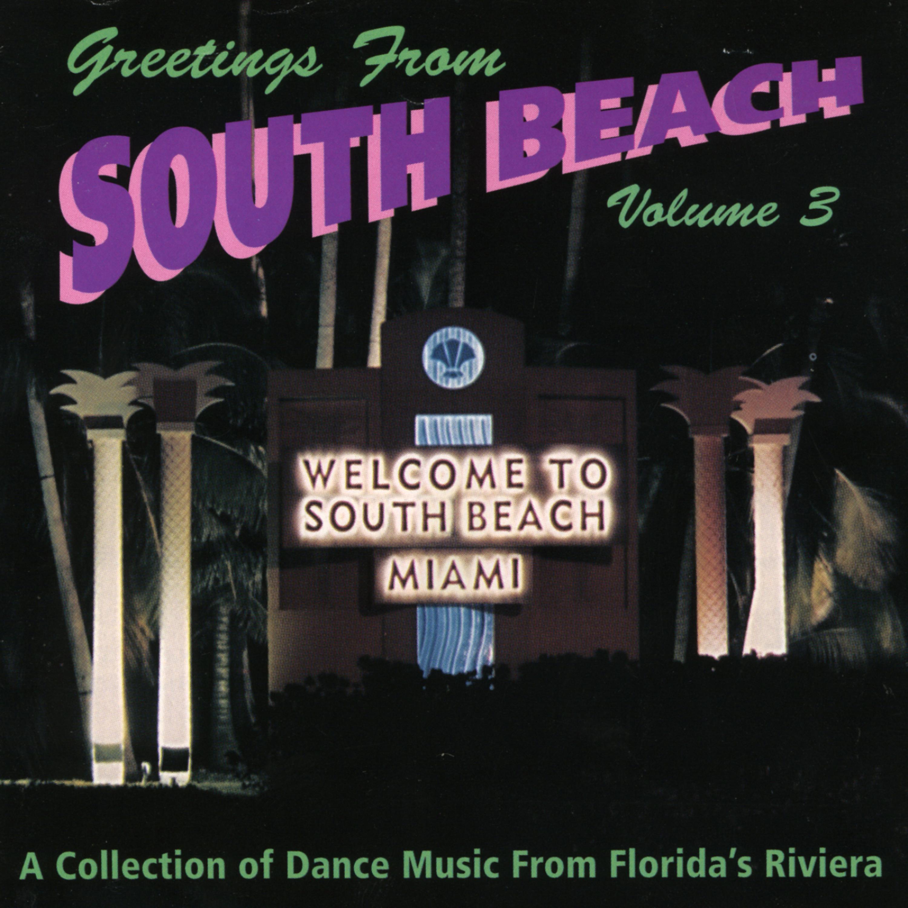 Постер альбома Greetings From South Beach Vol. 3