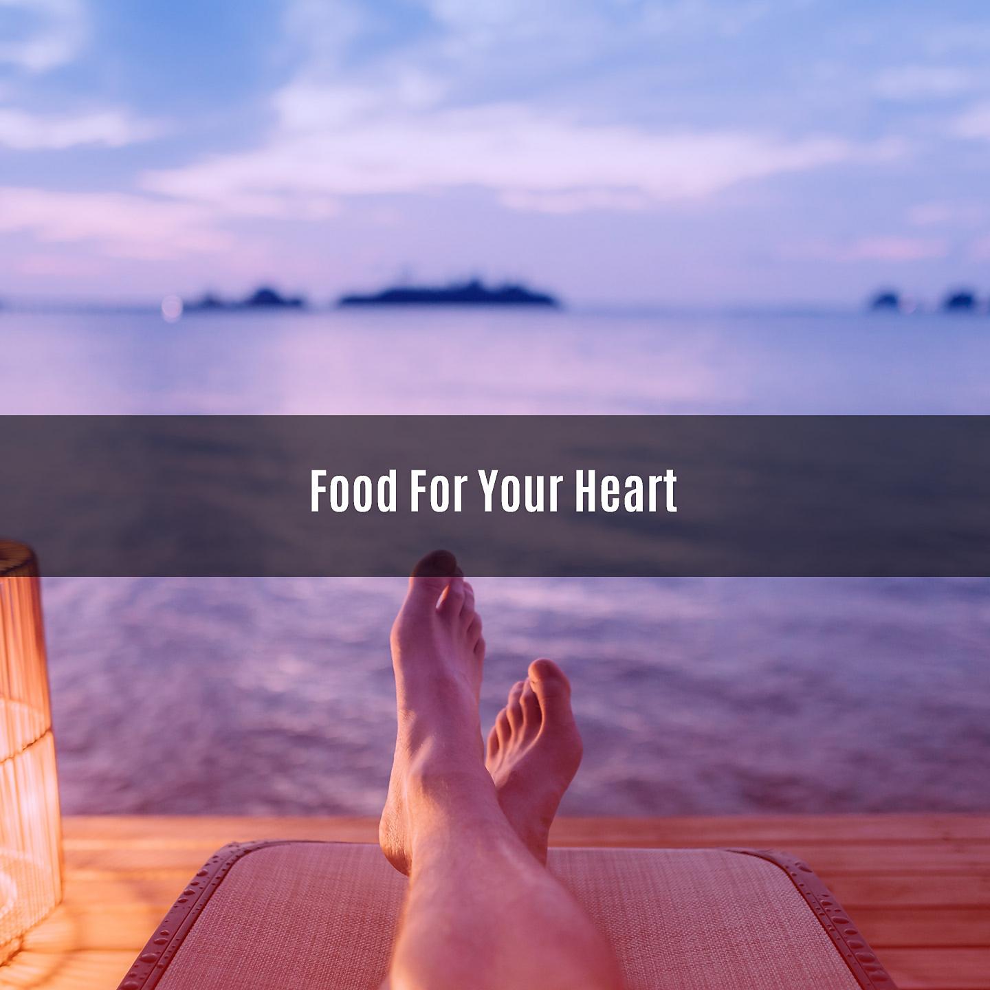 Постер альбома FOOD FOR YOUR HEART