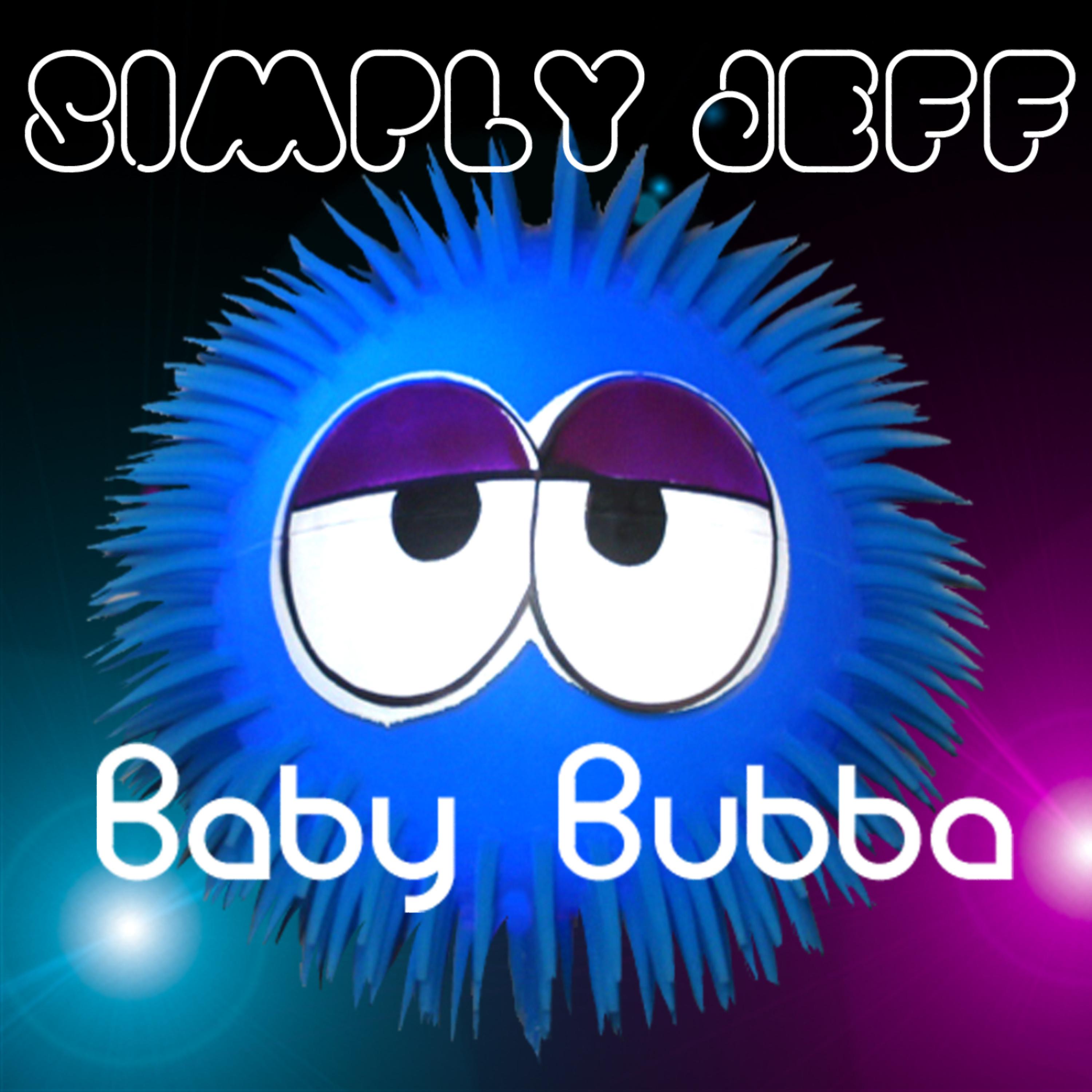Постер альбома Baby Bubba - EP