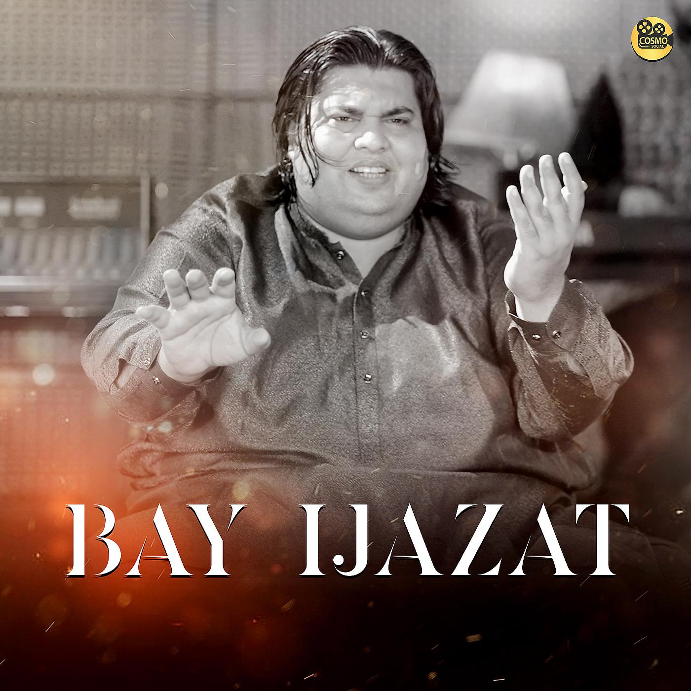 Постер альбома Bay Ijazat (Remix)