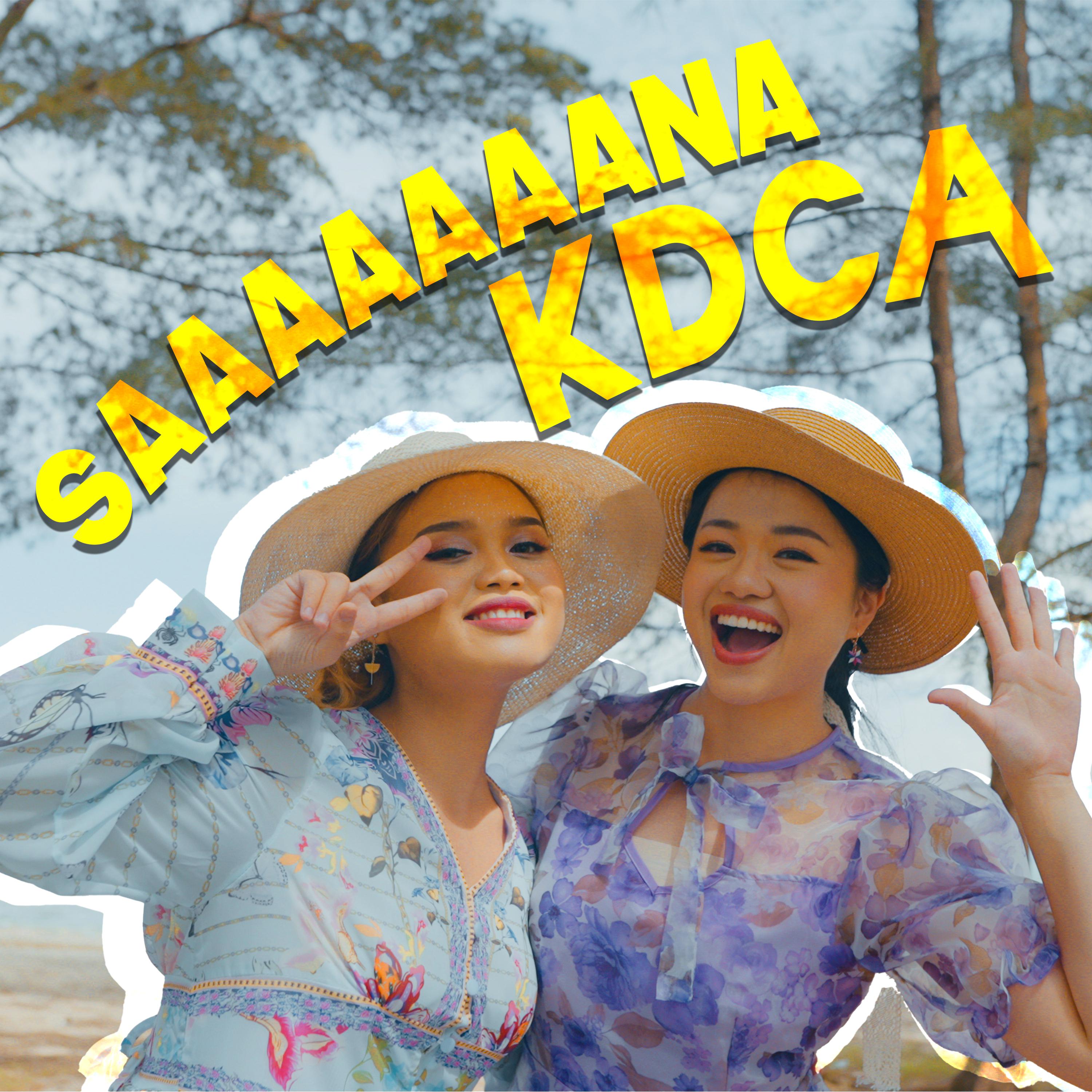 Постер альбома Saaaaaaana KDCA