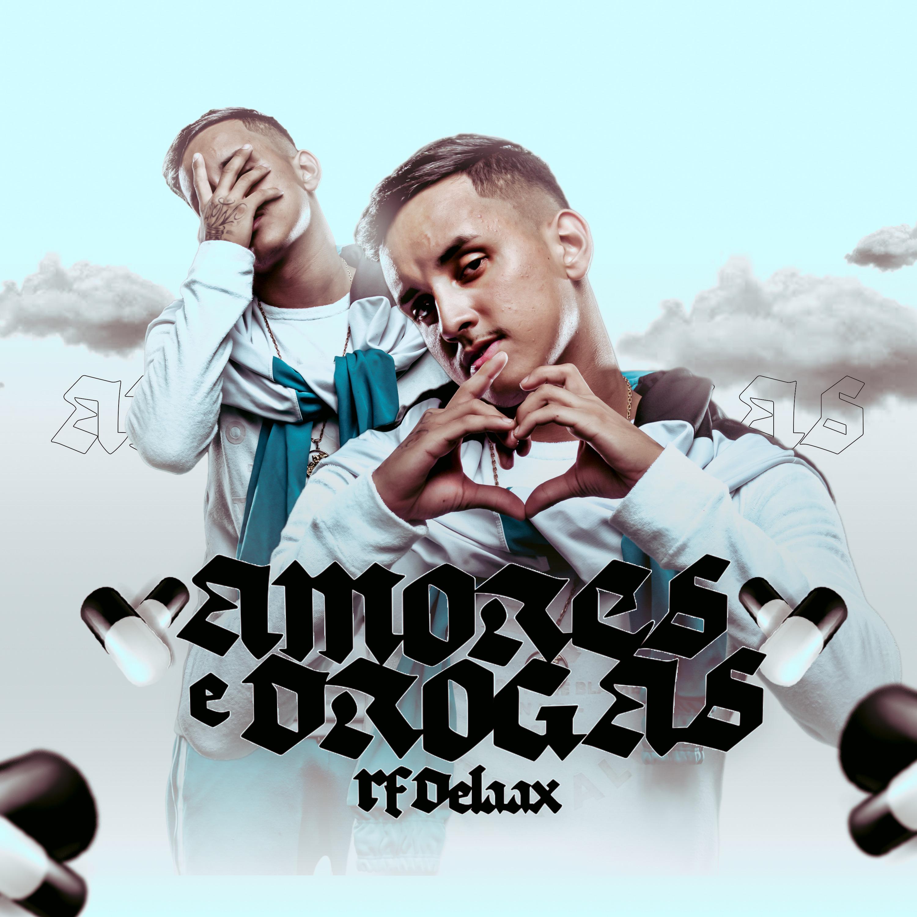 Постер альбома Amores e Drogas