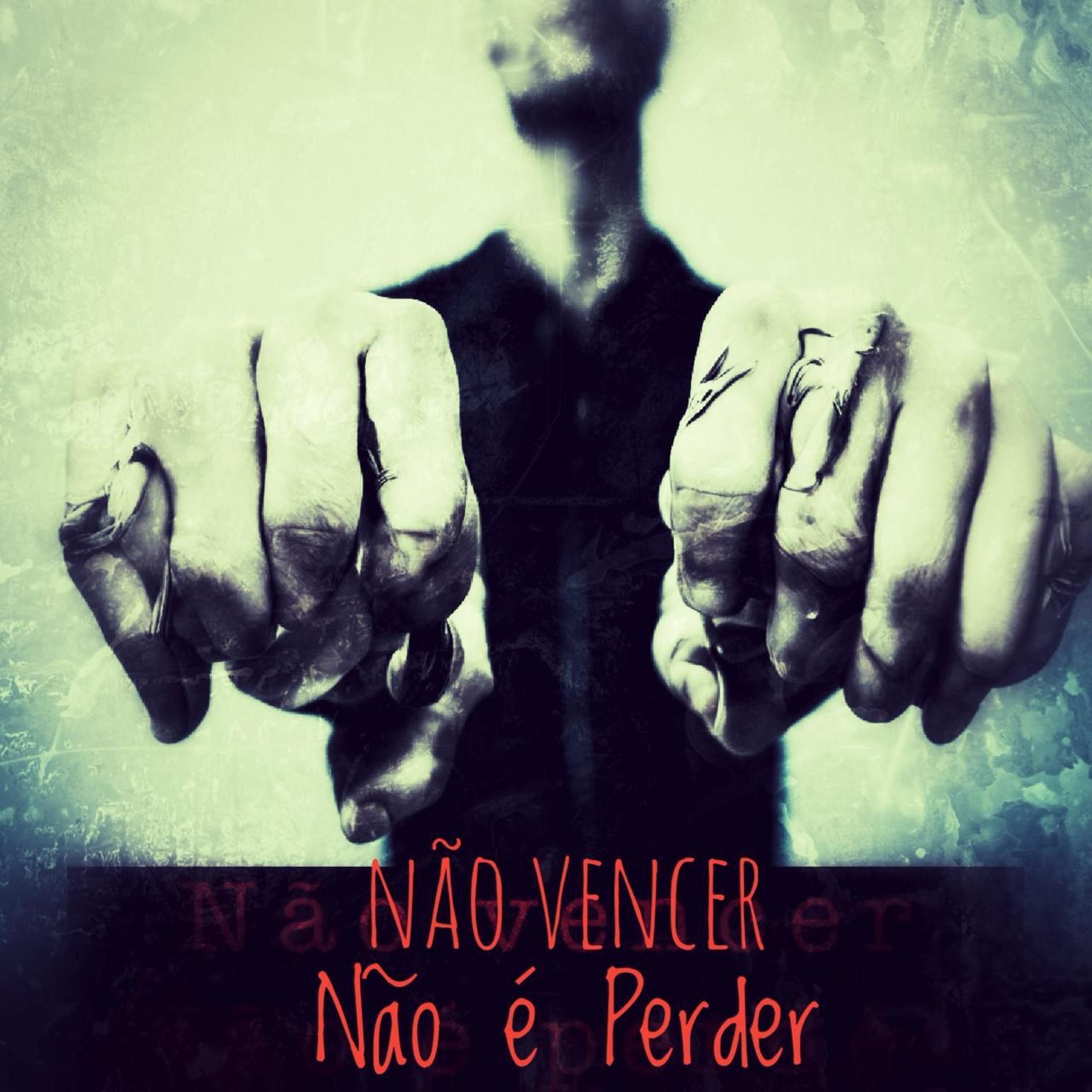 Постер альбома Não Vencer Não É Perder