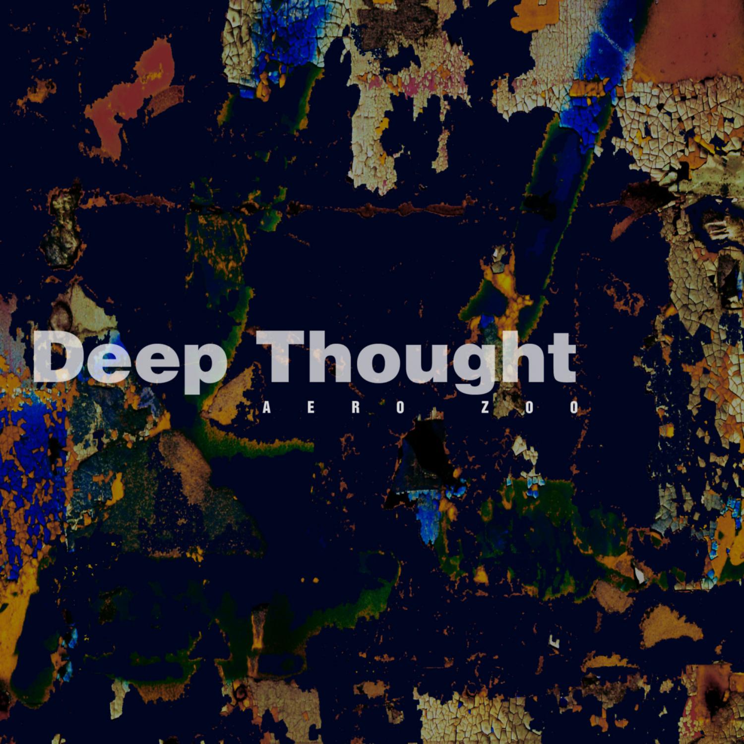 Постер альбома Deep Thought