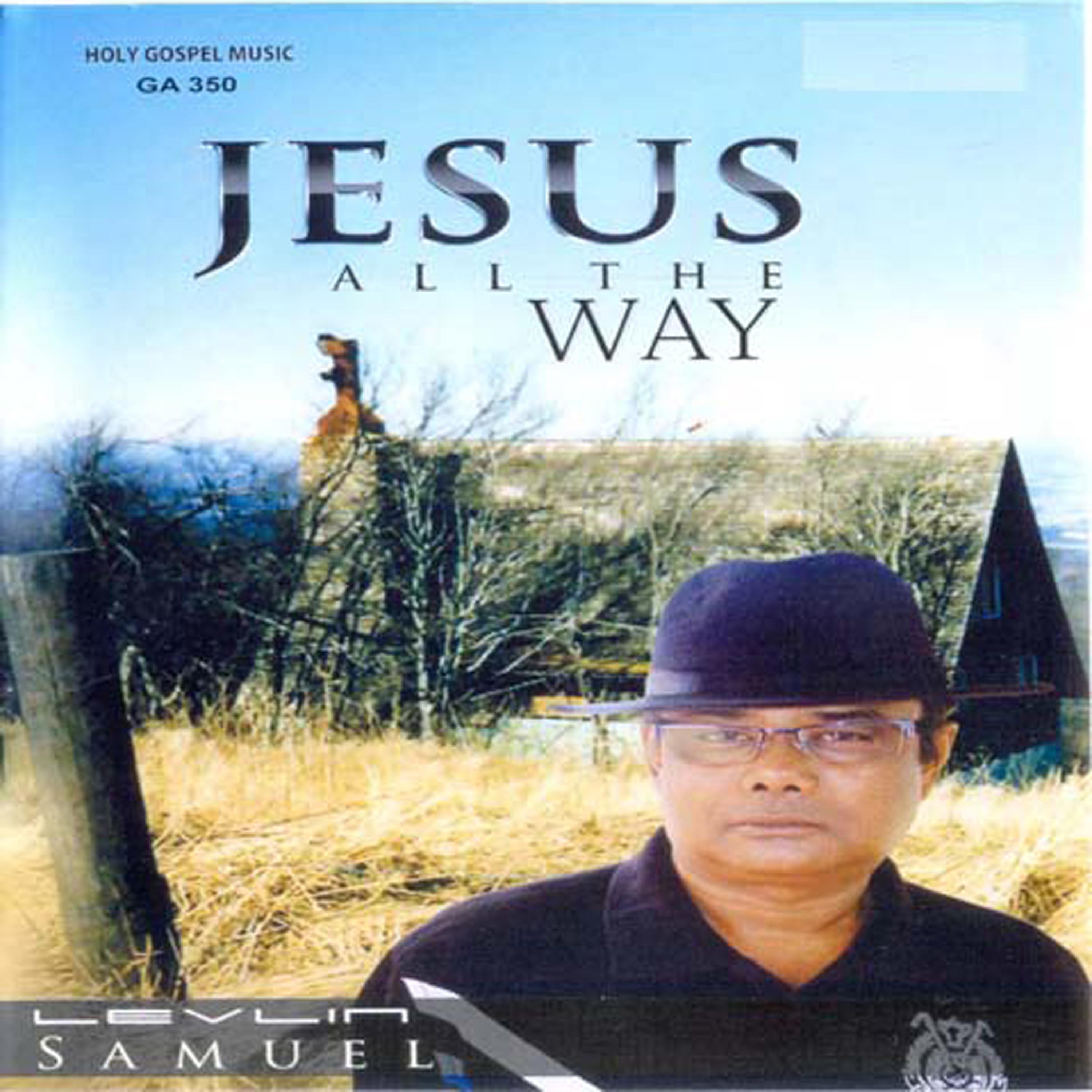 Постер альбома Jesus All the Way