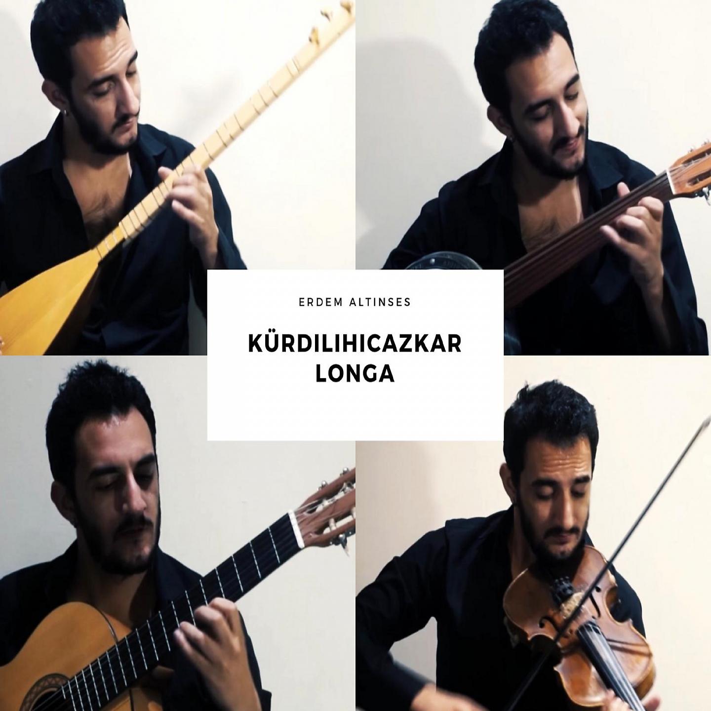 Постер альбома Kürdilihicazkar Longa
