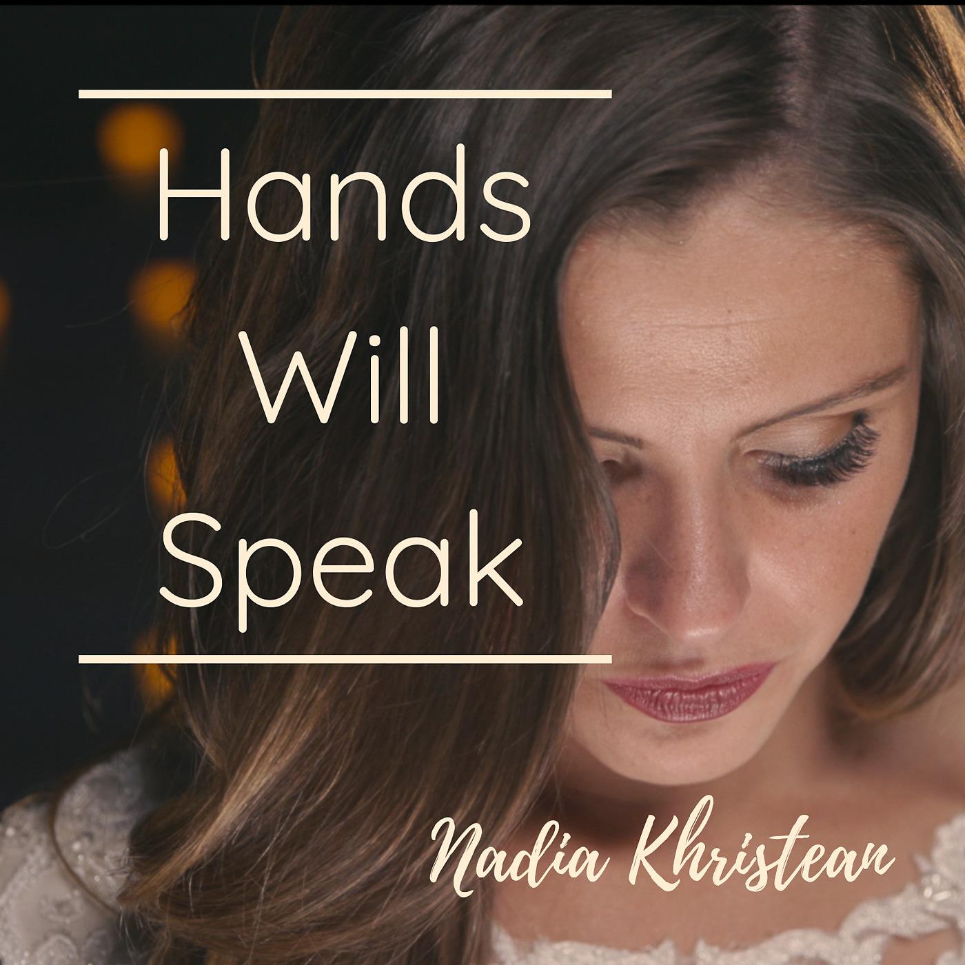 Постер альбома Hands Will Speak