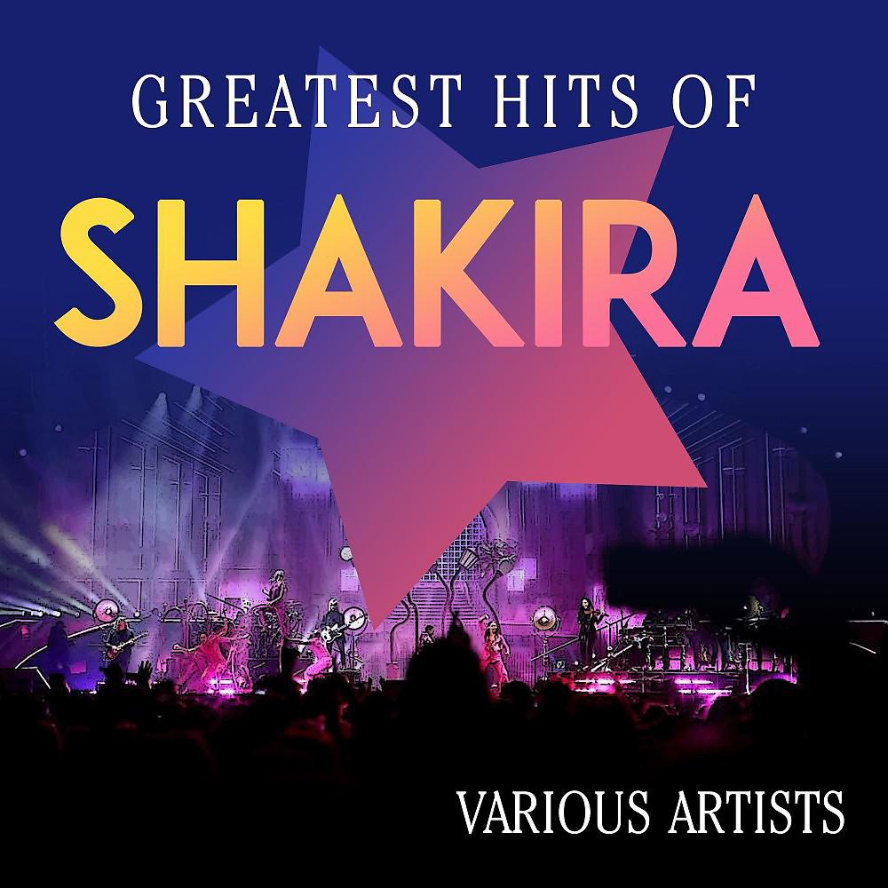 Постер альбома Greatest Hits of Shakira