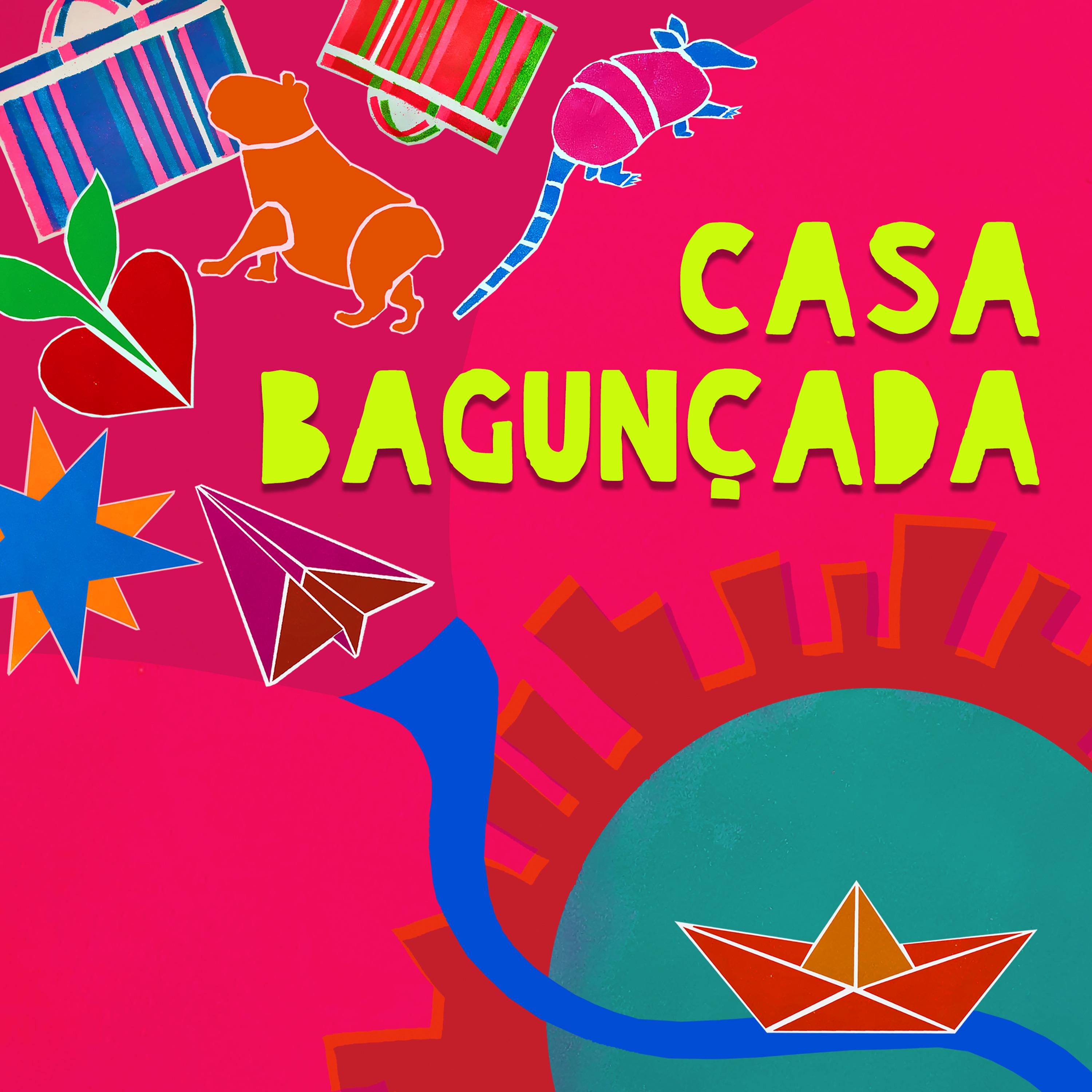 Постер альбома Casa Bagunçada