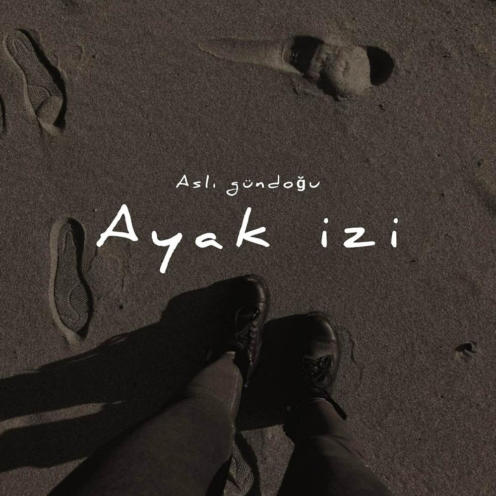 Постер альбома Ayak İzi