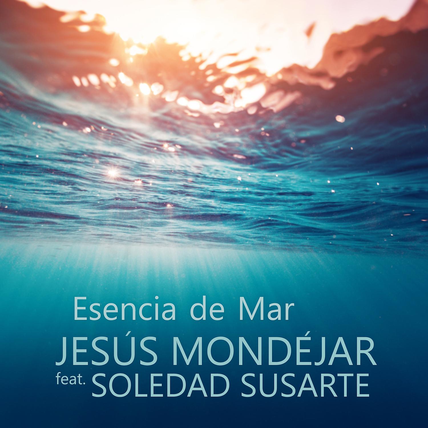 Постер альбома Esencia de Mar