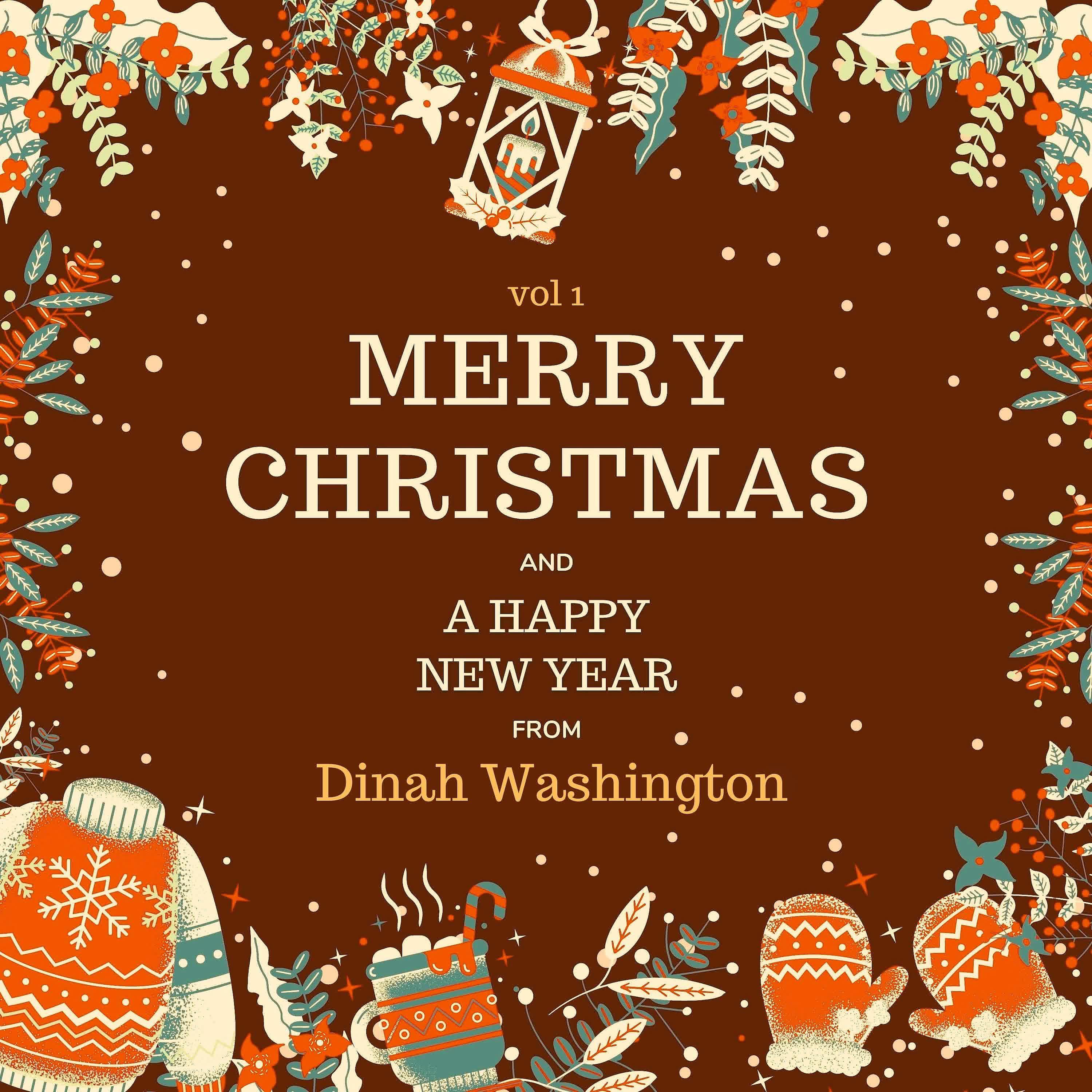 Постер альбома Merry Christmas and A Happy New Year from Dinah Washington, Vol. 1