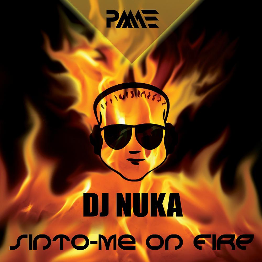 Постер альбома Sinto-Me On Fire