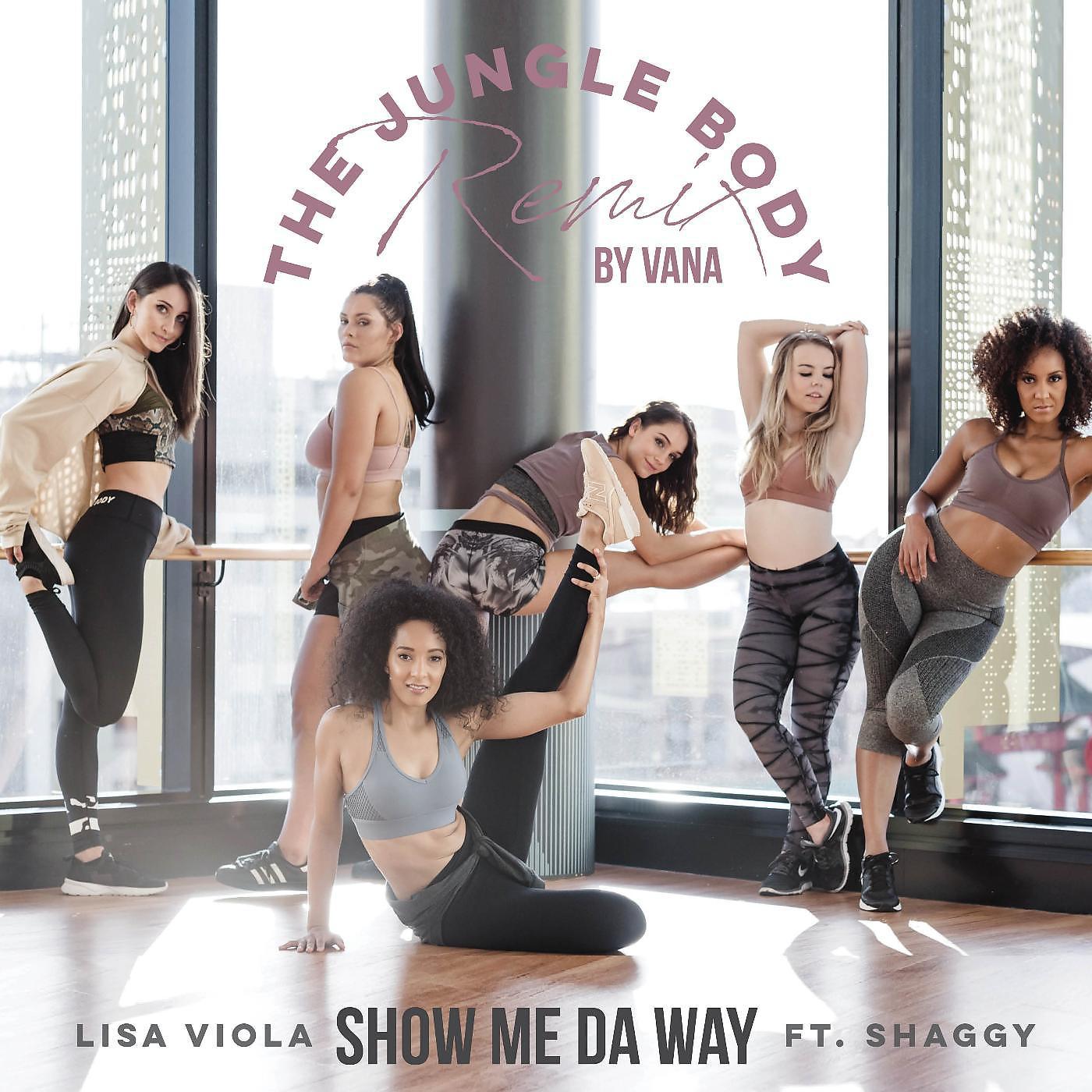 Постер альбома Show Me da Way (The Jungle Body Remix) [feat. Lisa Viola & Shaggy]