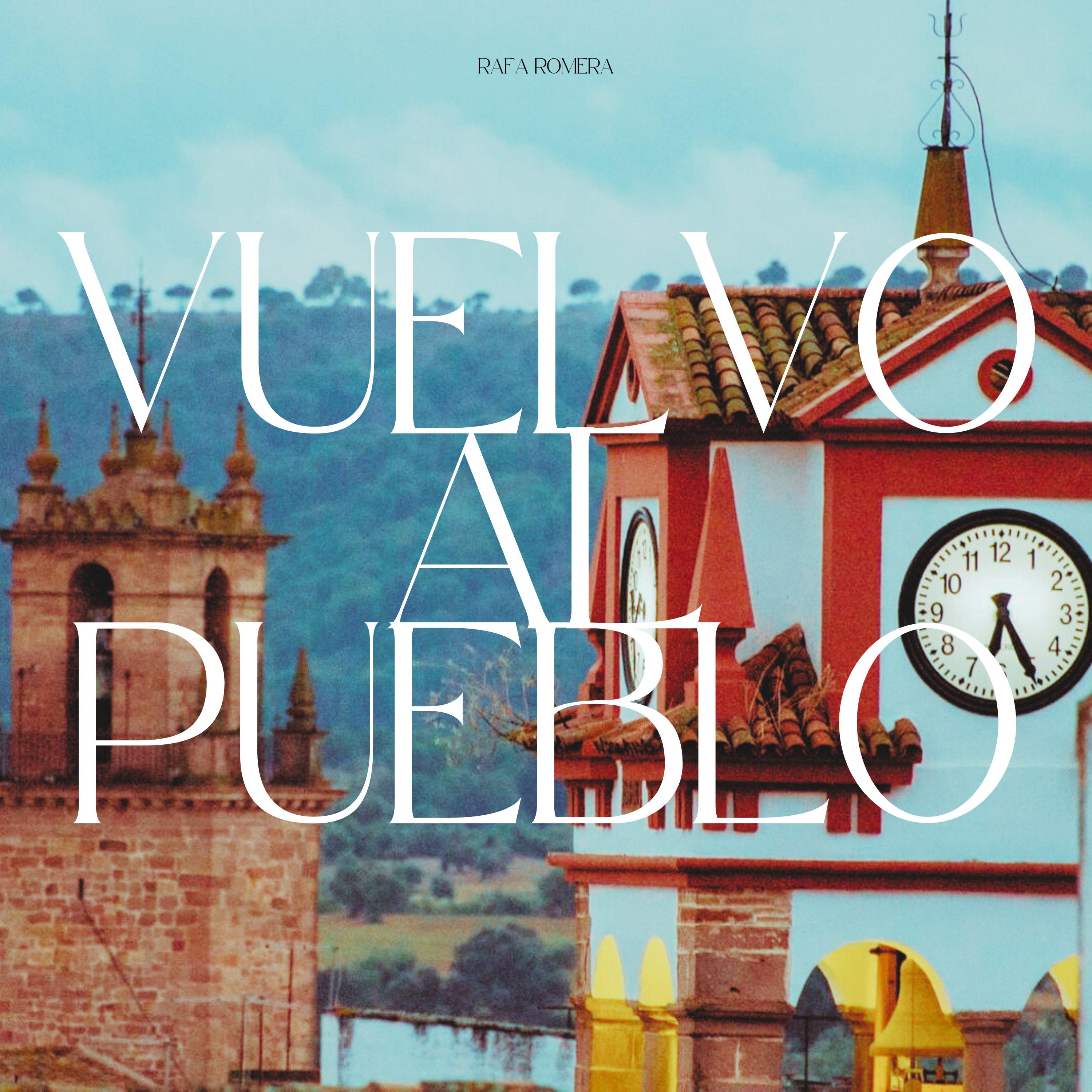 Постер альбома Vuelvo al Pueblo