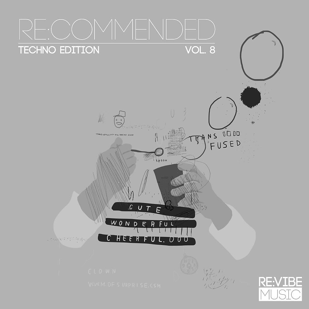 Постер альбома Re:Commended - Techno Edition, Vol. 8