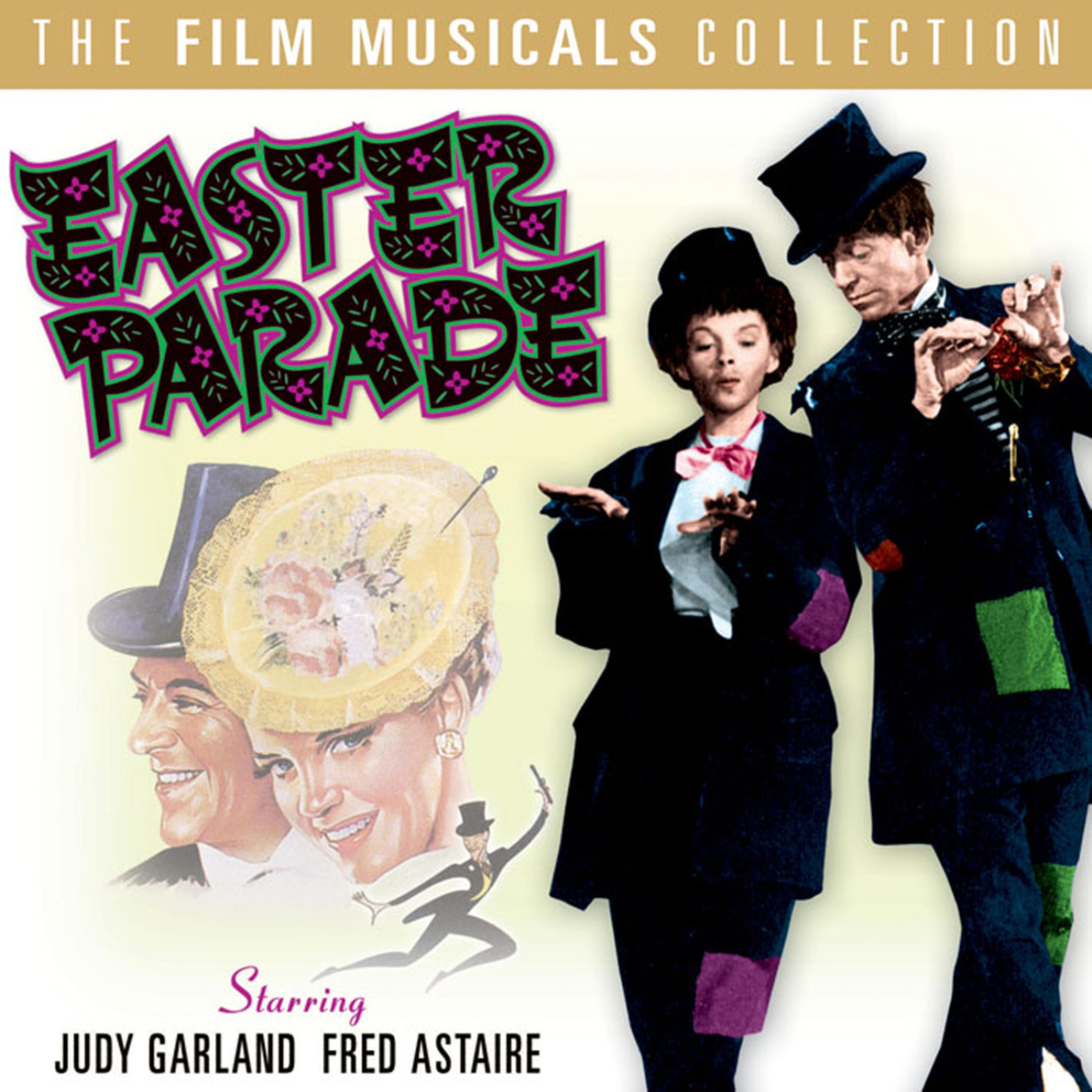 Постер альбома The Film Musicals Collection: Easter Parade