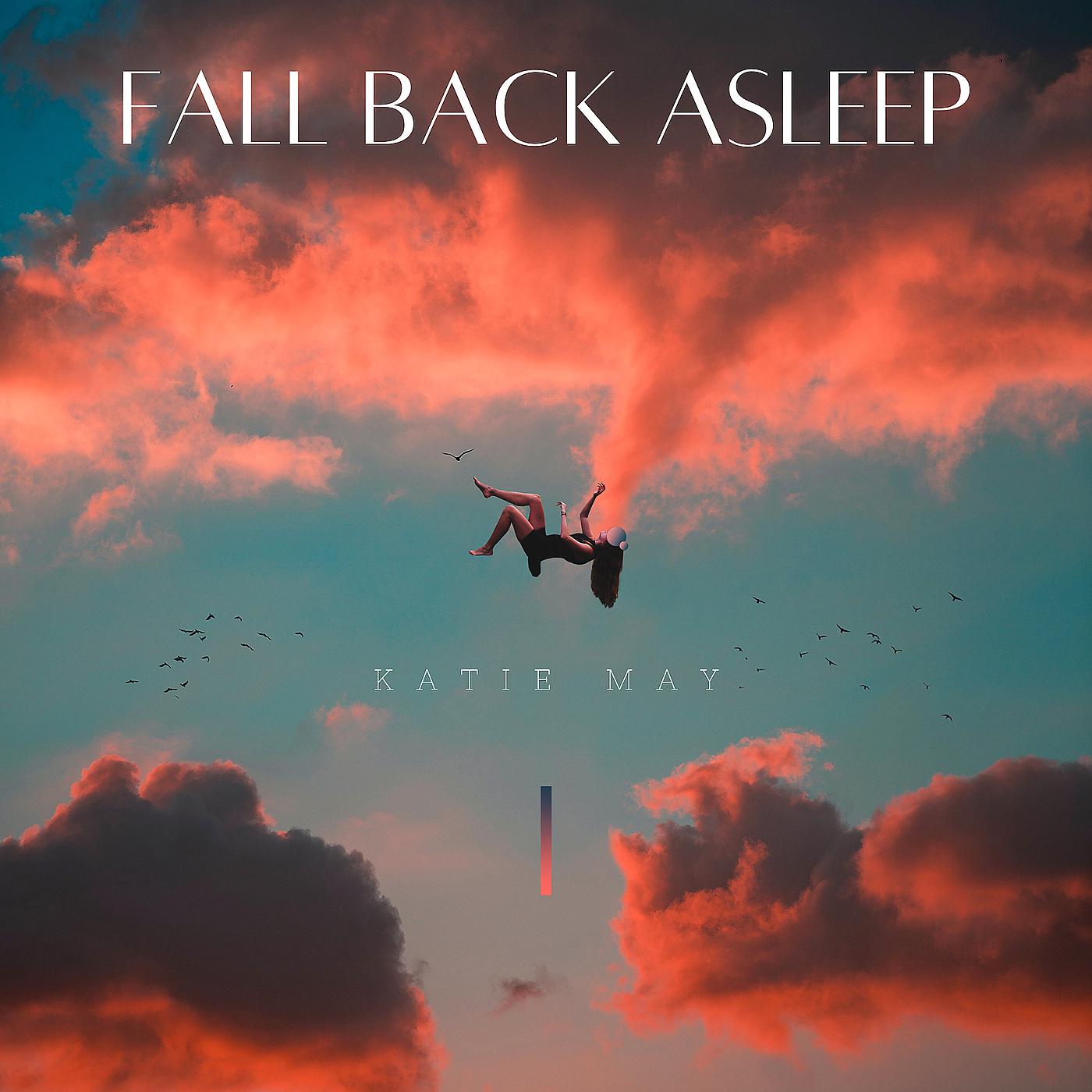 Постер альбома Fall Back Asleep