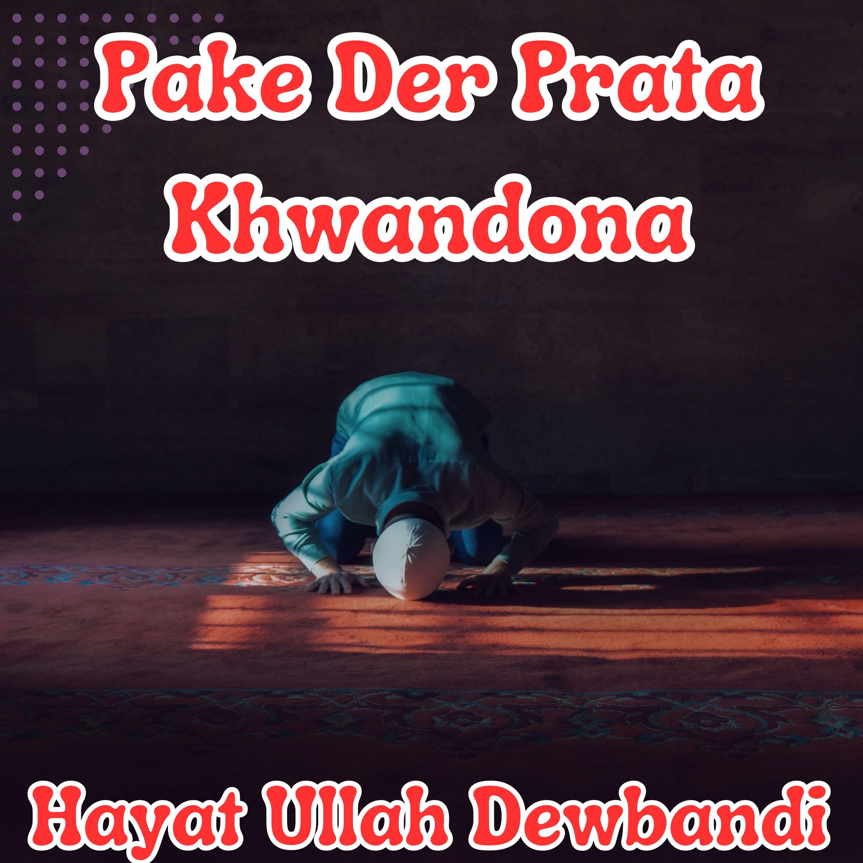 Постер альбома Pake Der Prata Khwandona