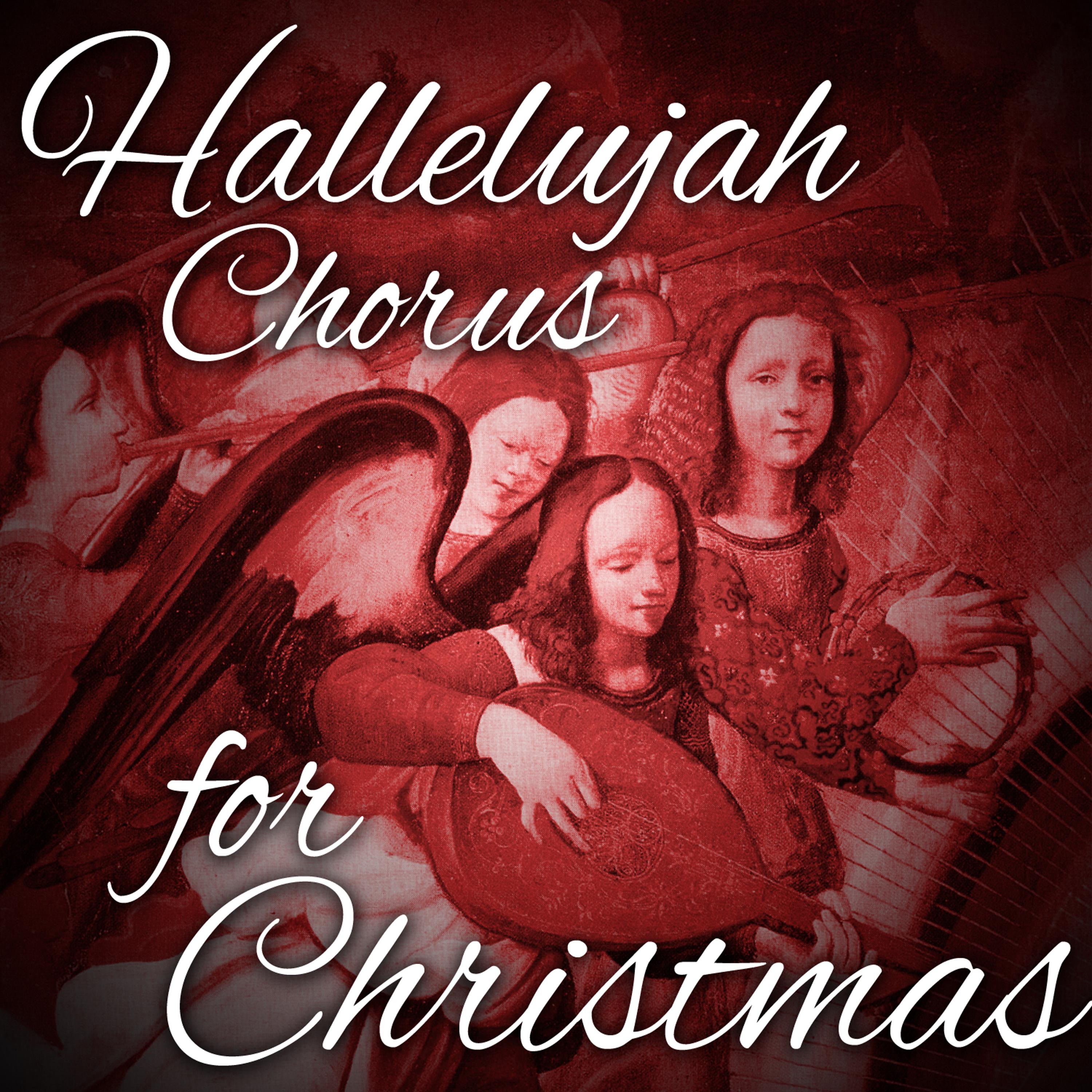 Постер альбома Hallelujah Chorus for Christmas