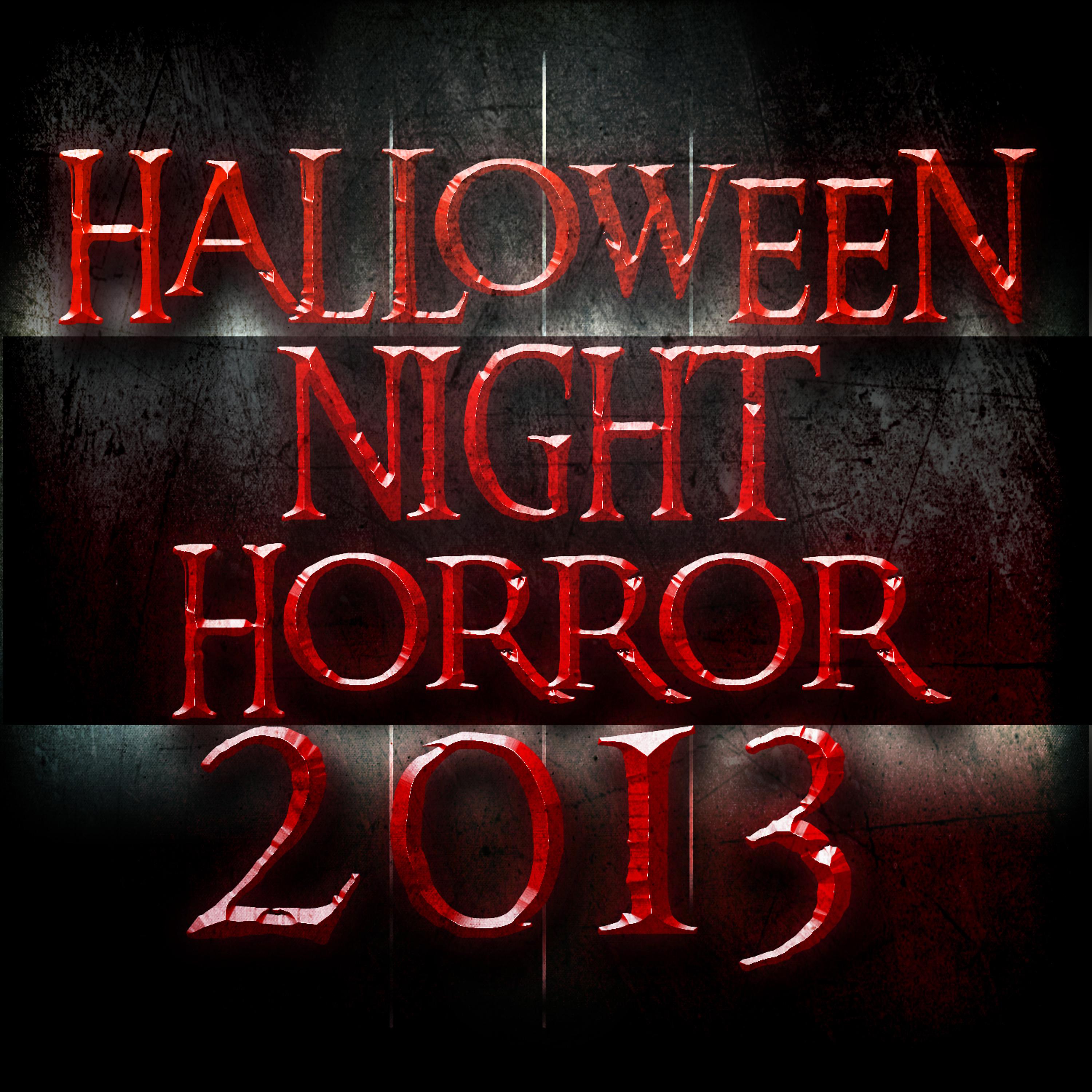 Постер альбома Halloween Night Horror 2013