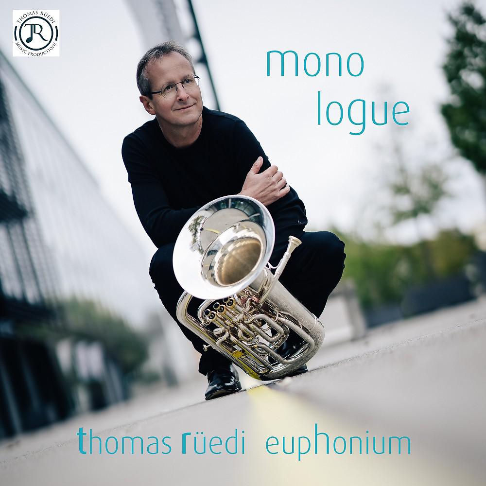 Постер альбома Monologue (Solo Music for Euphonium)