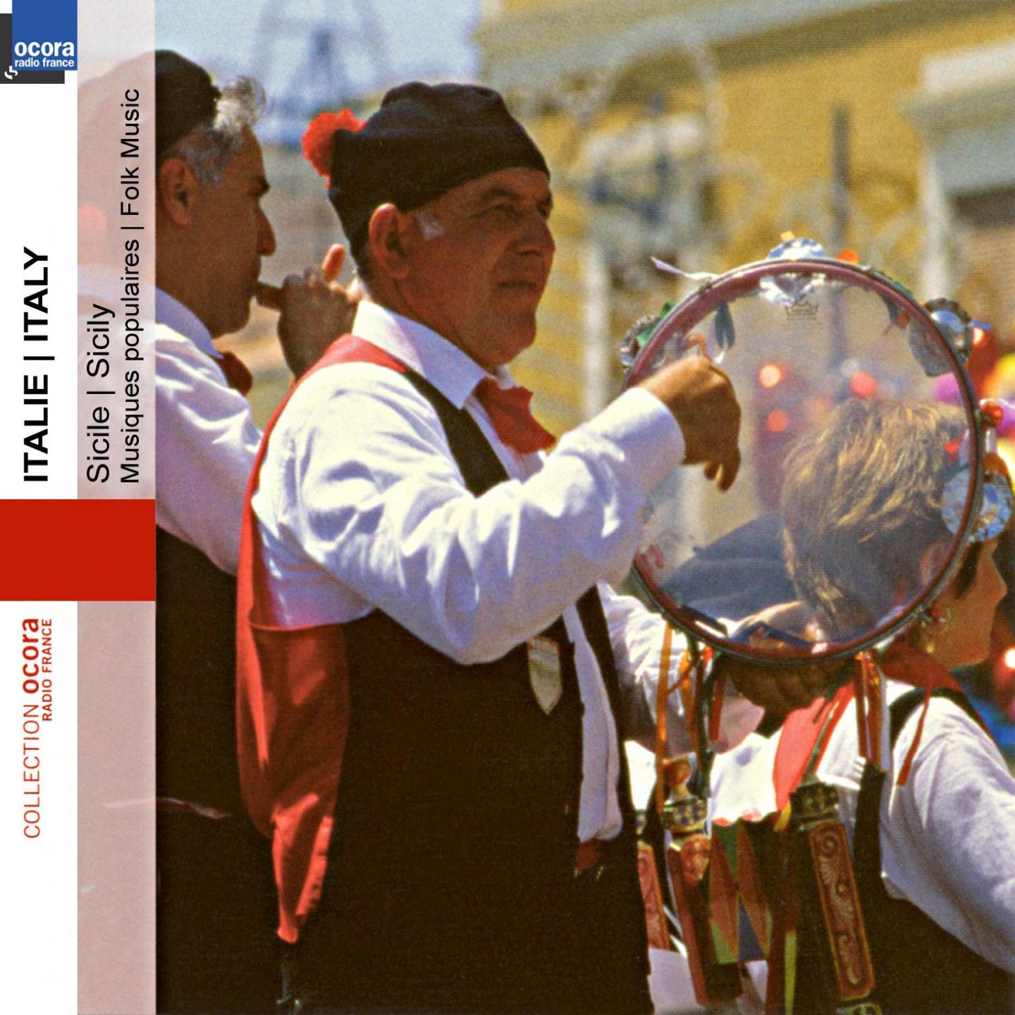 Постер альбома Italie, Italia : Musiques populaires (folk music of Sicily)