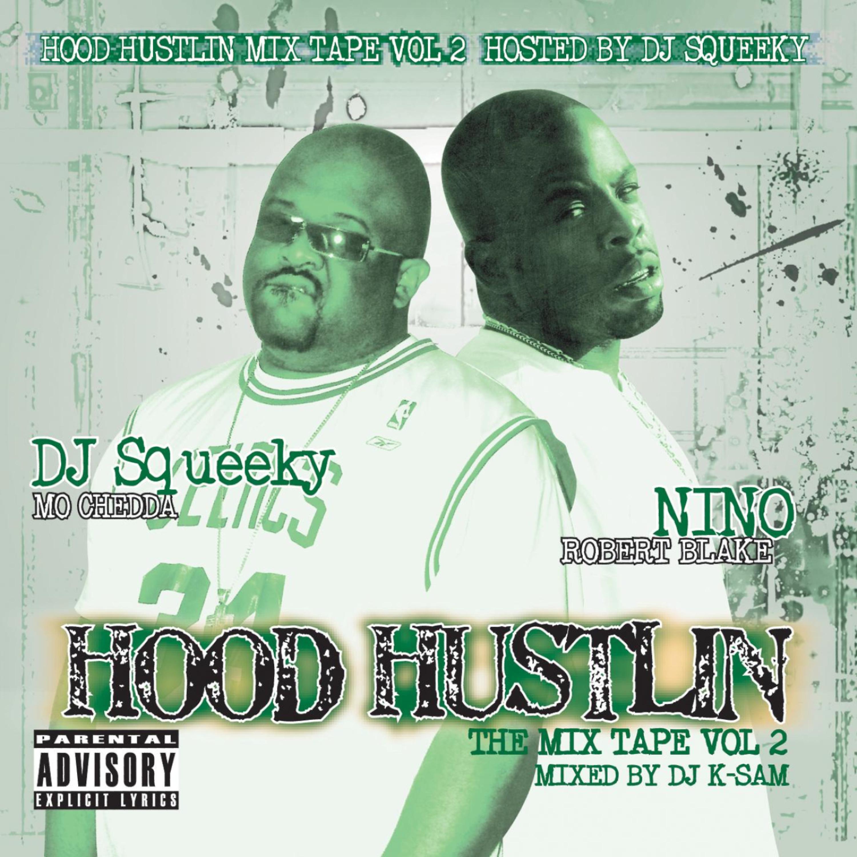 Постер альбома Hood Hustlin' The Mixtape Volume 2