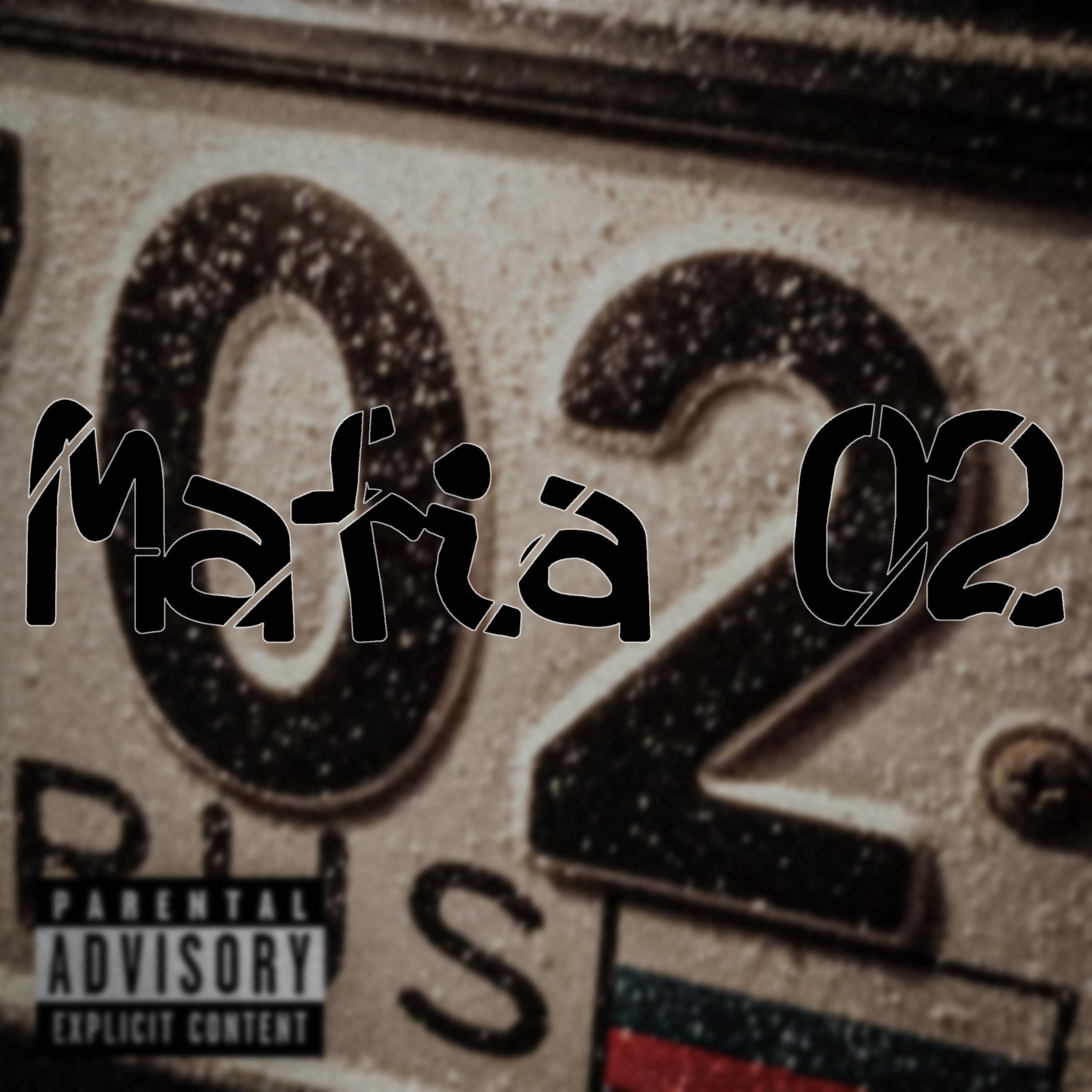Постер альбома 02 Mafia