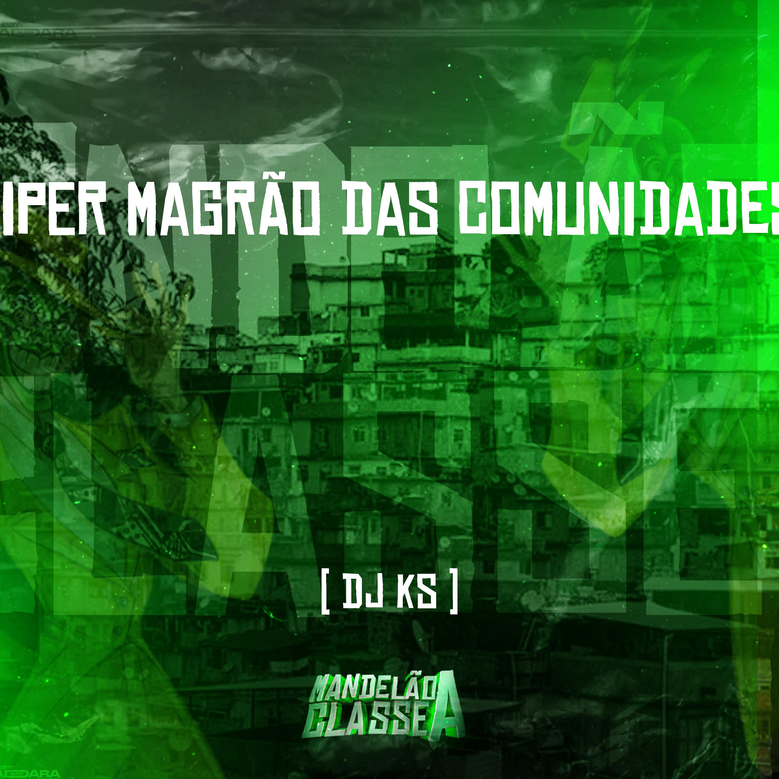 Постер альбома Iper Magrão das Comunidades