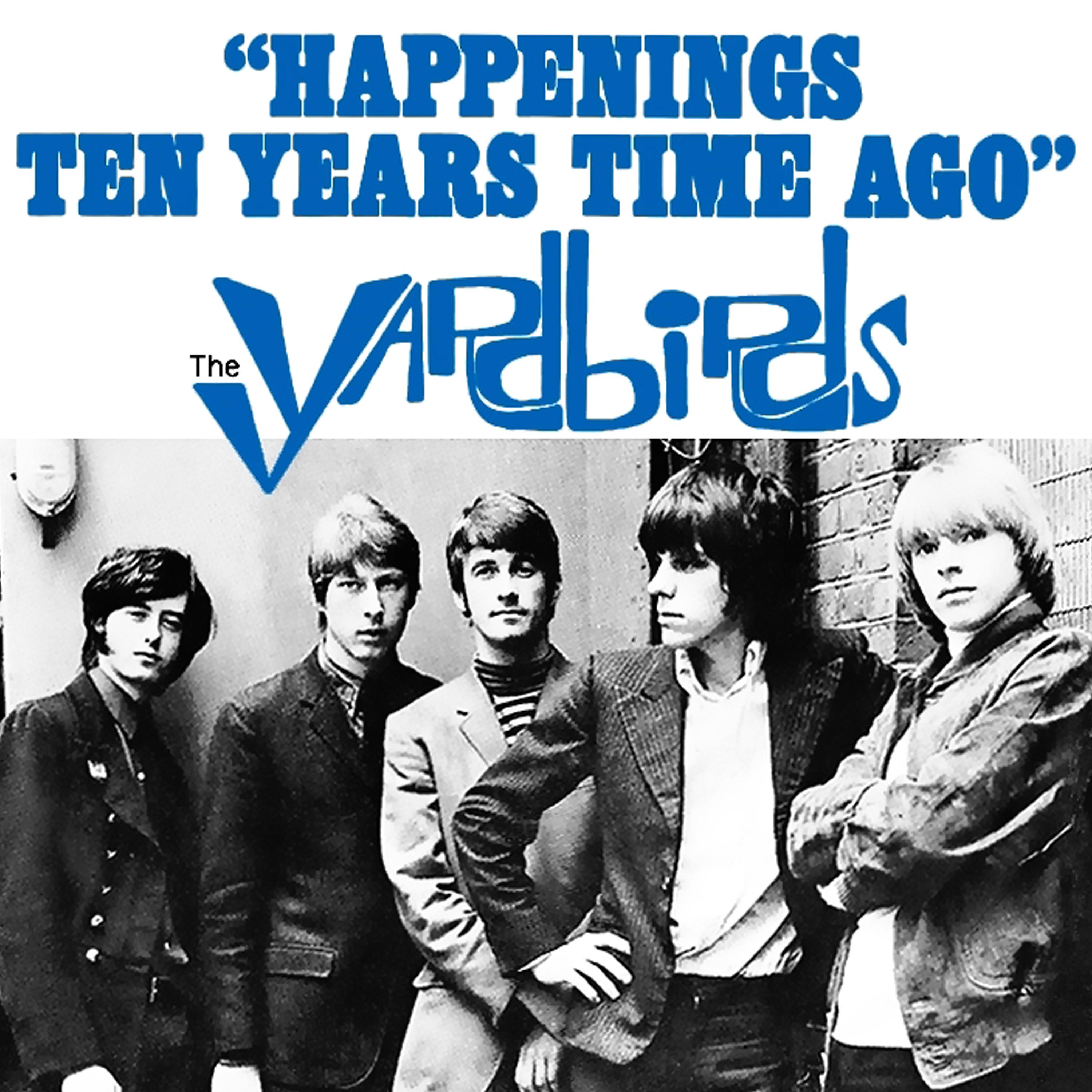 Постер альбома Happenings Ten Years Time Ago / The Nazz Are Blue