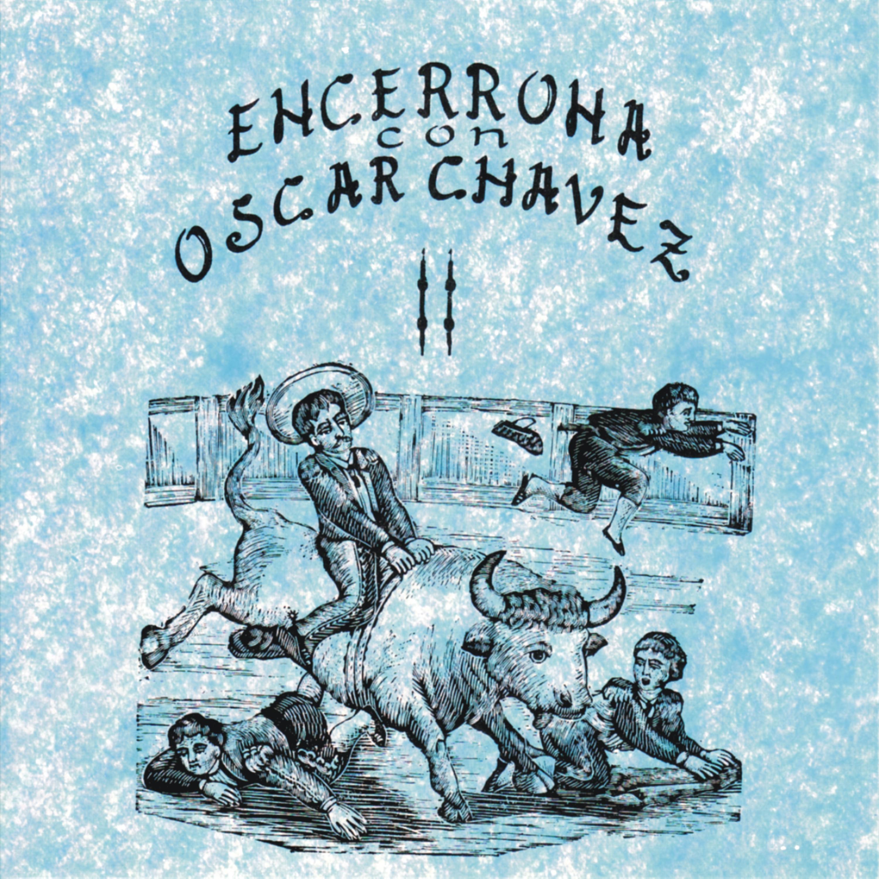 Постер альбома Encerrona Con Oscar Chávez, vol. 2