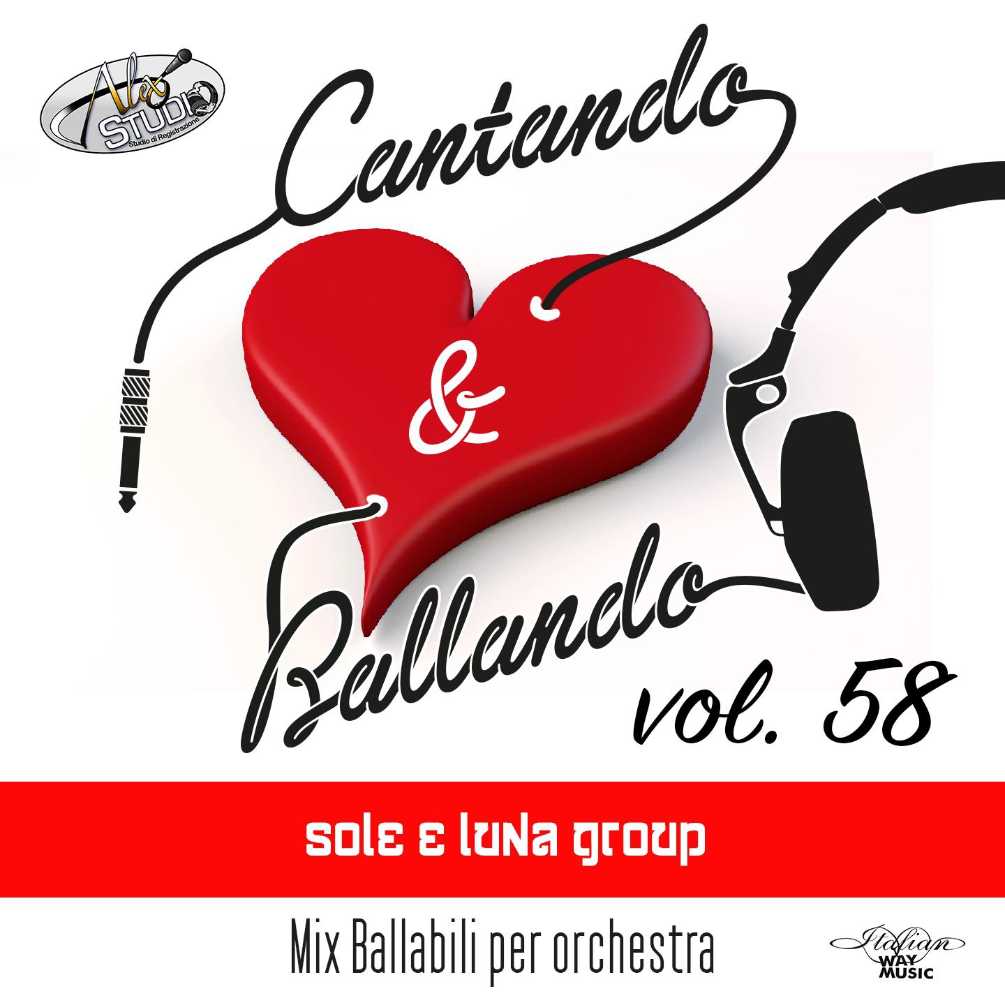 Постер альбома Cantando & Ballando Vol. 58 (Mix di ballabili per orchestra)