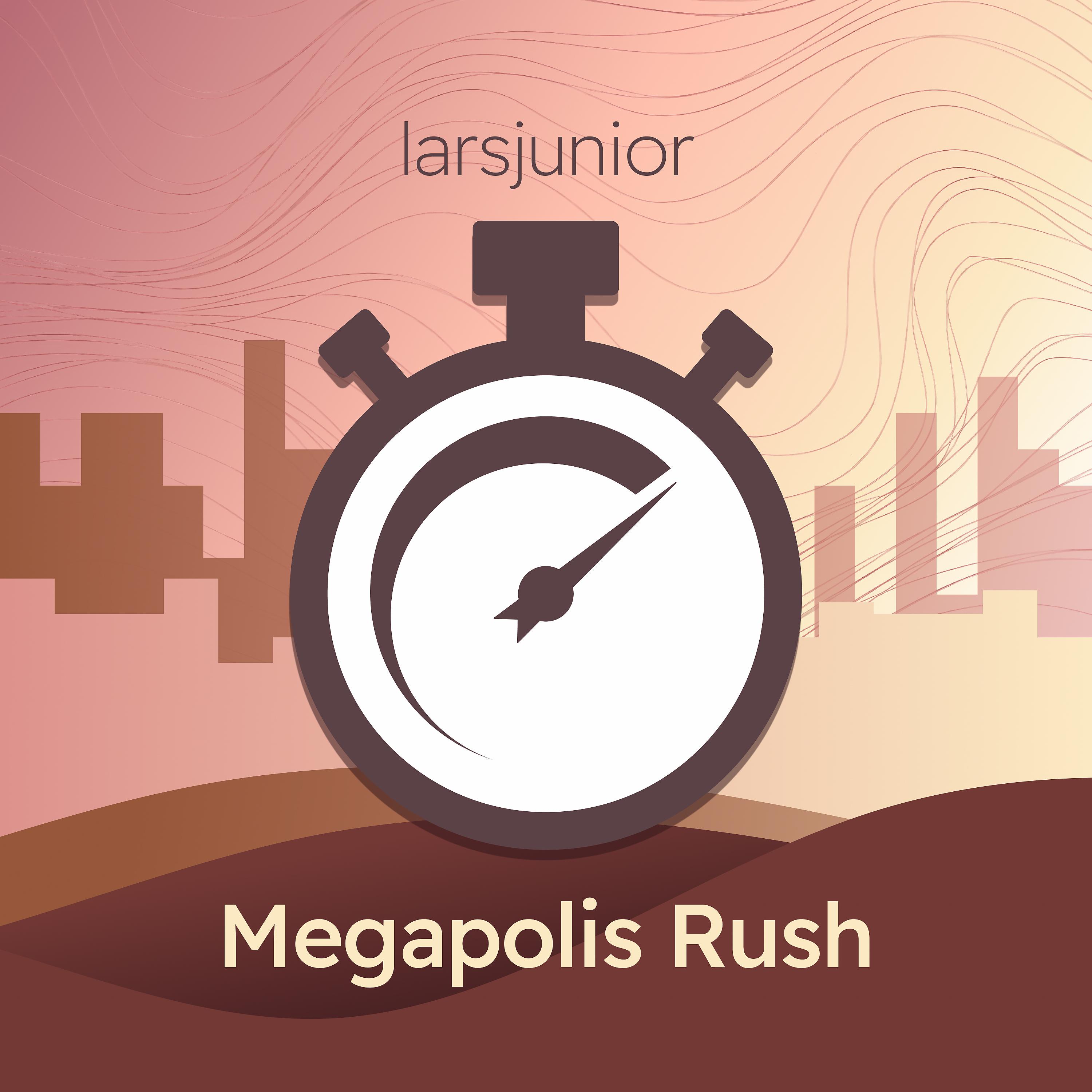 Постер альбома Megapolis Rush