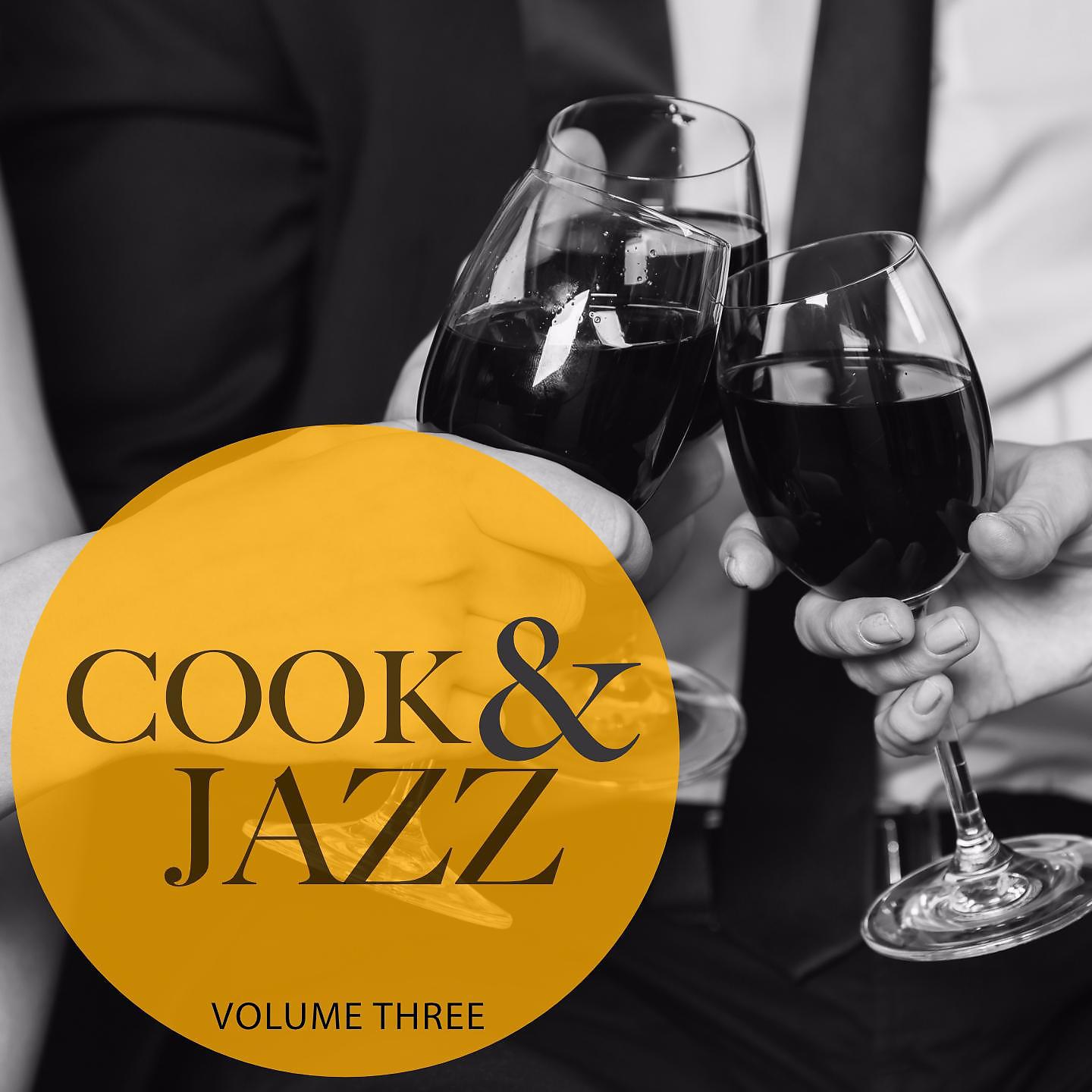 Постер альбома Cook & Jazz, Vol. 3