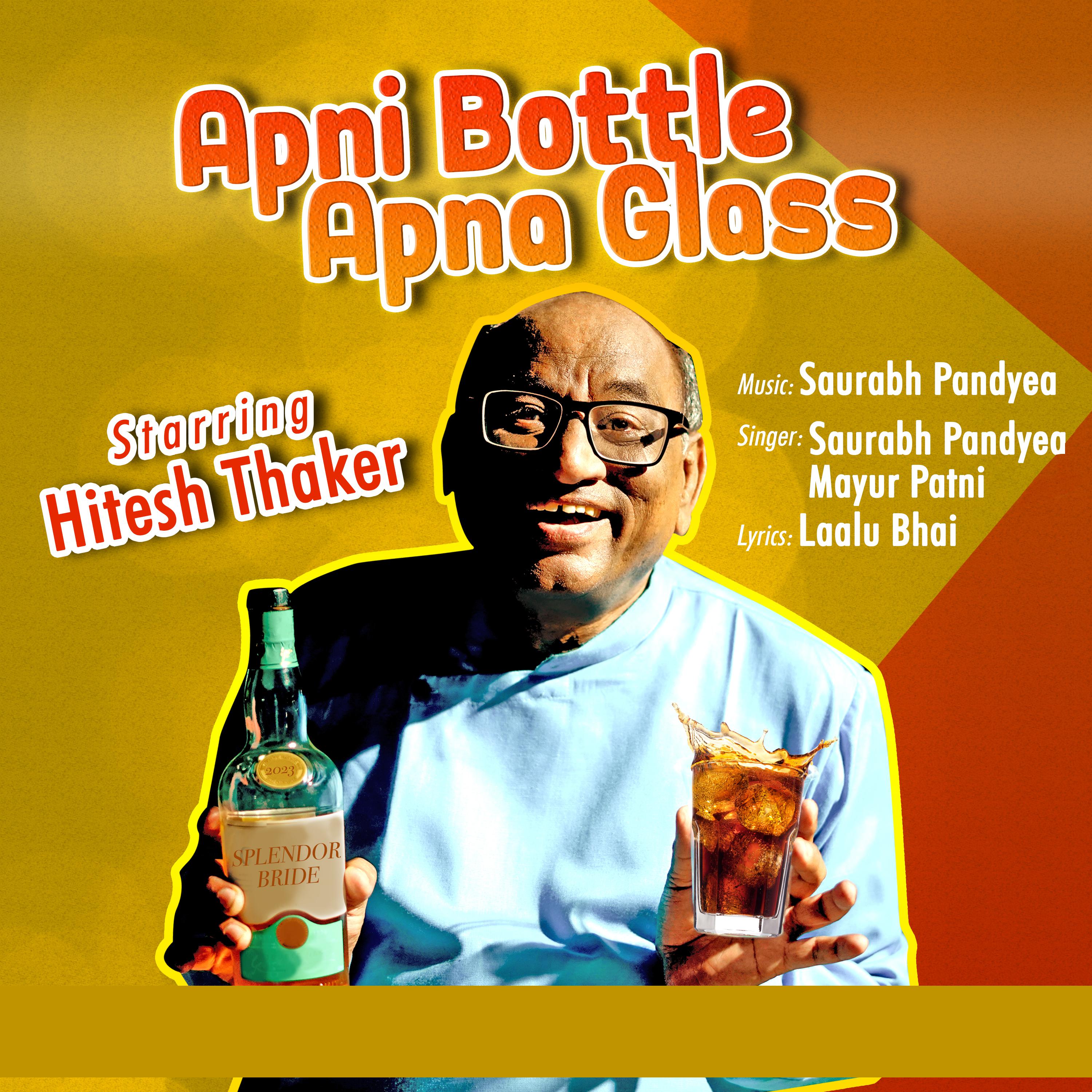 Постер альбома Apni Bottle Apna Glass