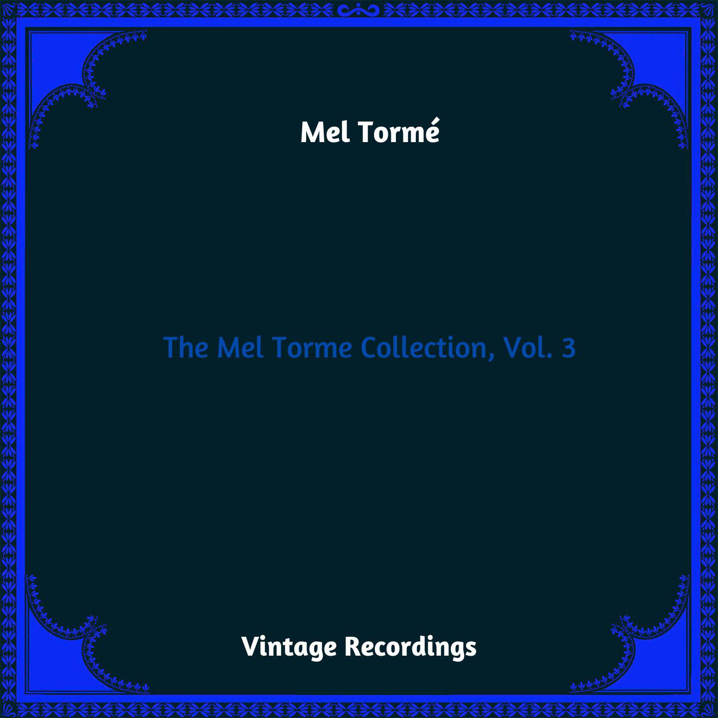 Постер альбома The Mel Torme Collection, Vol. 3