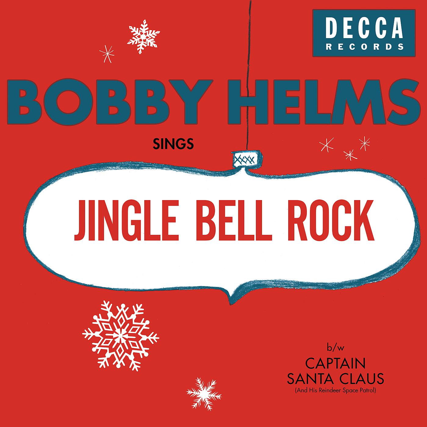 Постер альбома Jingle Bell Rock/Captain Santa Claus (And His Reindeer Space Patrol)
